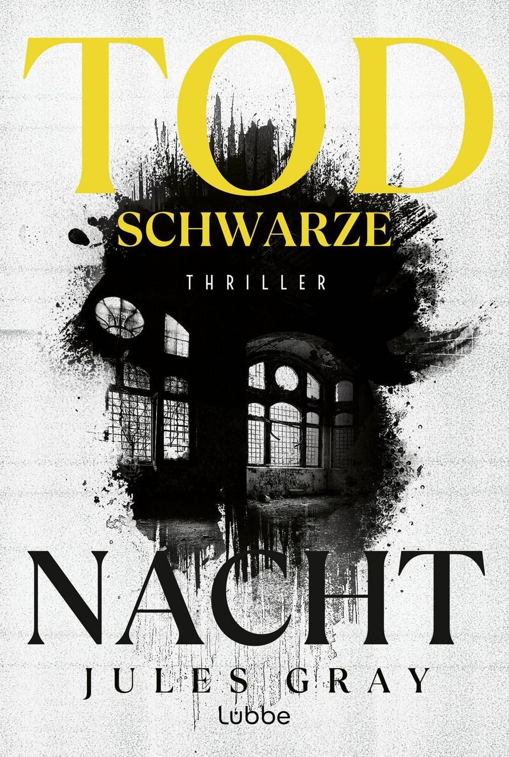 Todschwarze Nacht / Jules Gray