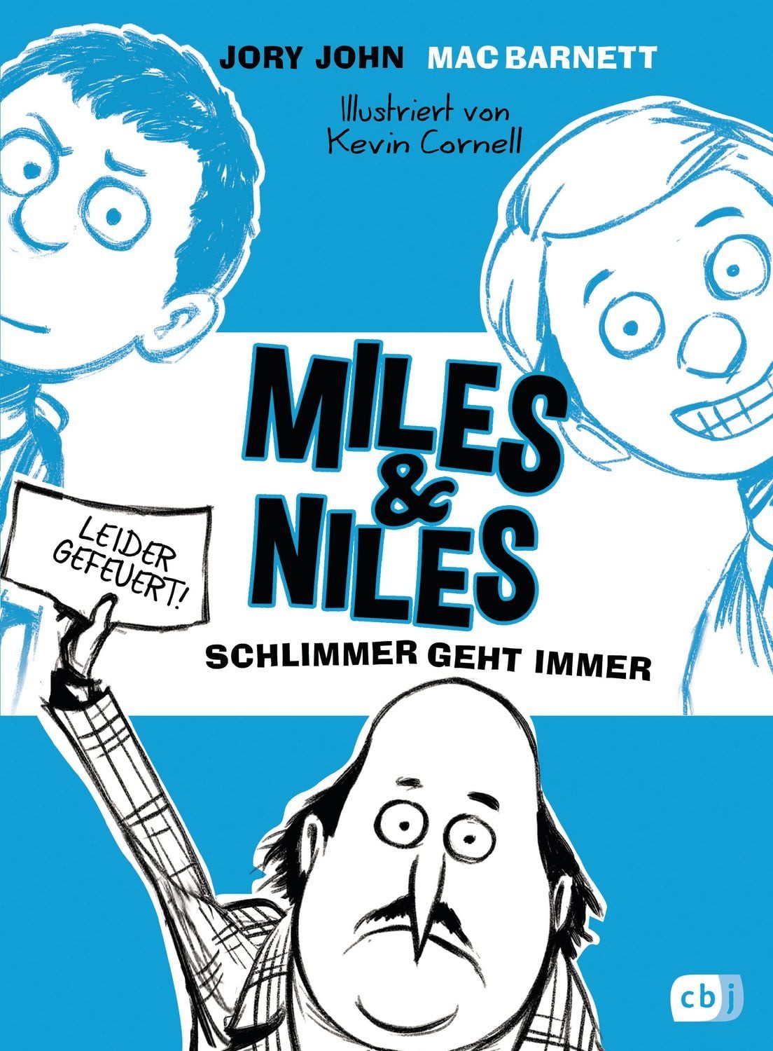 Miles & Niles - Schlimmer geht immer / Jory John, Mac Barnett