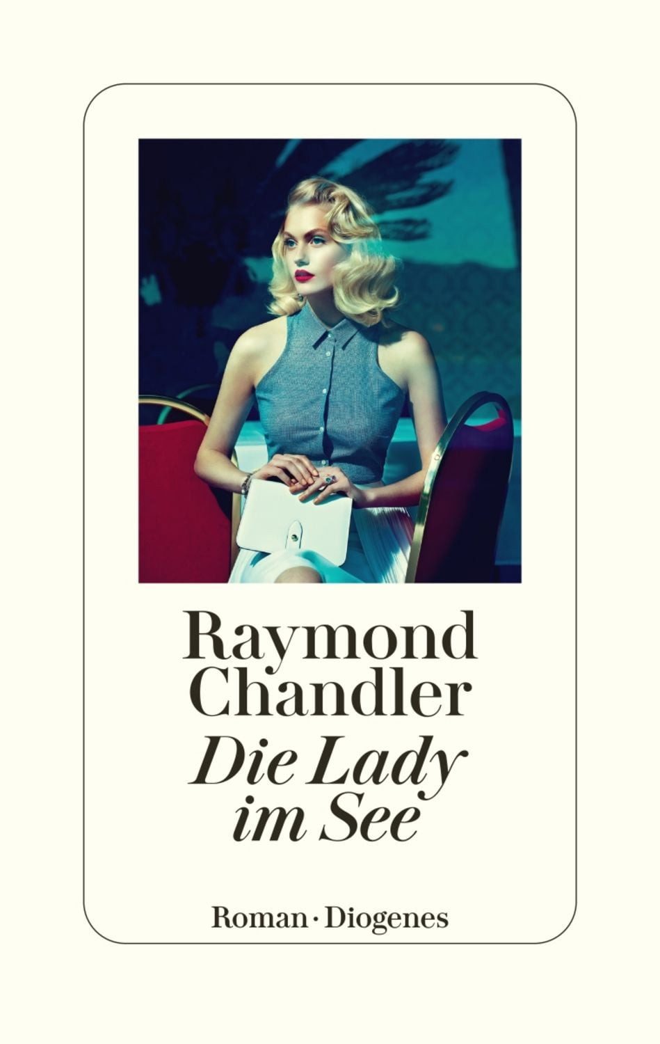 Die Lady im See / Raymond Chandler