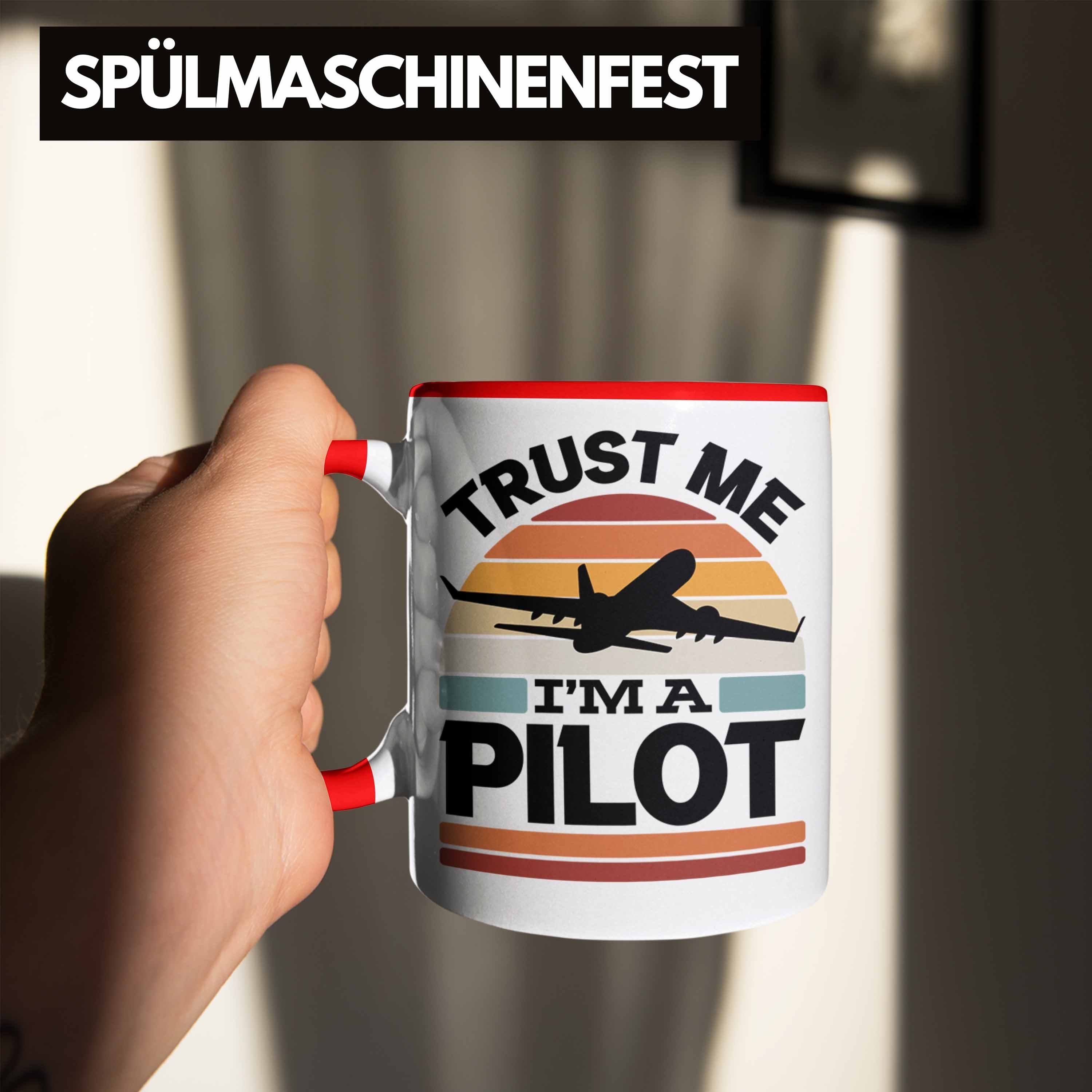 Trendation Tasse Trust Me I'm Pilot Geschenk Flugzeuge Bester Rot Pilot Geschenkide Tasse A