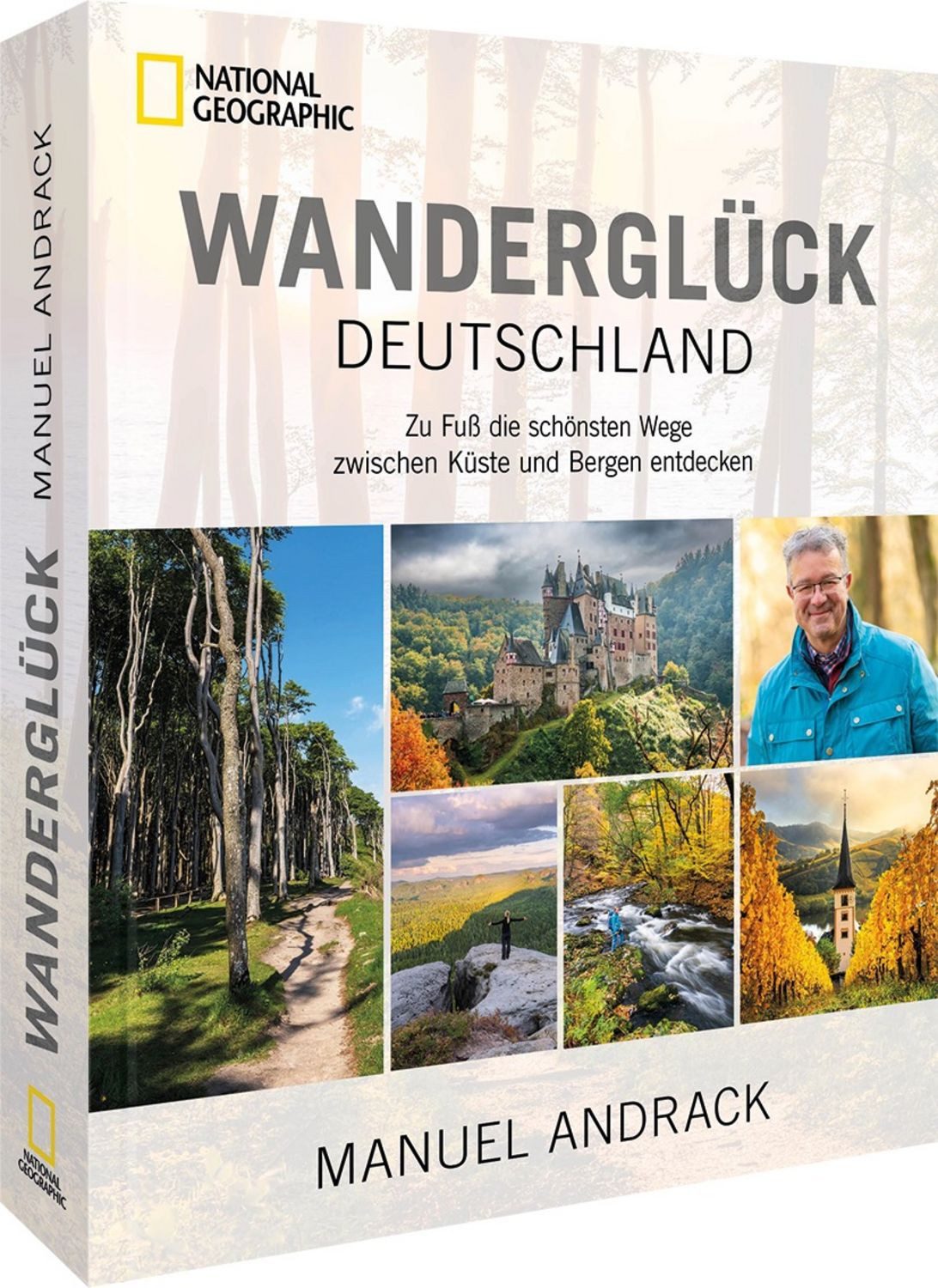 Wanderglück Deutschland / Manuel Andrack