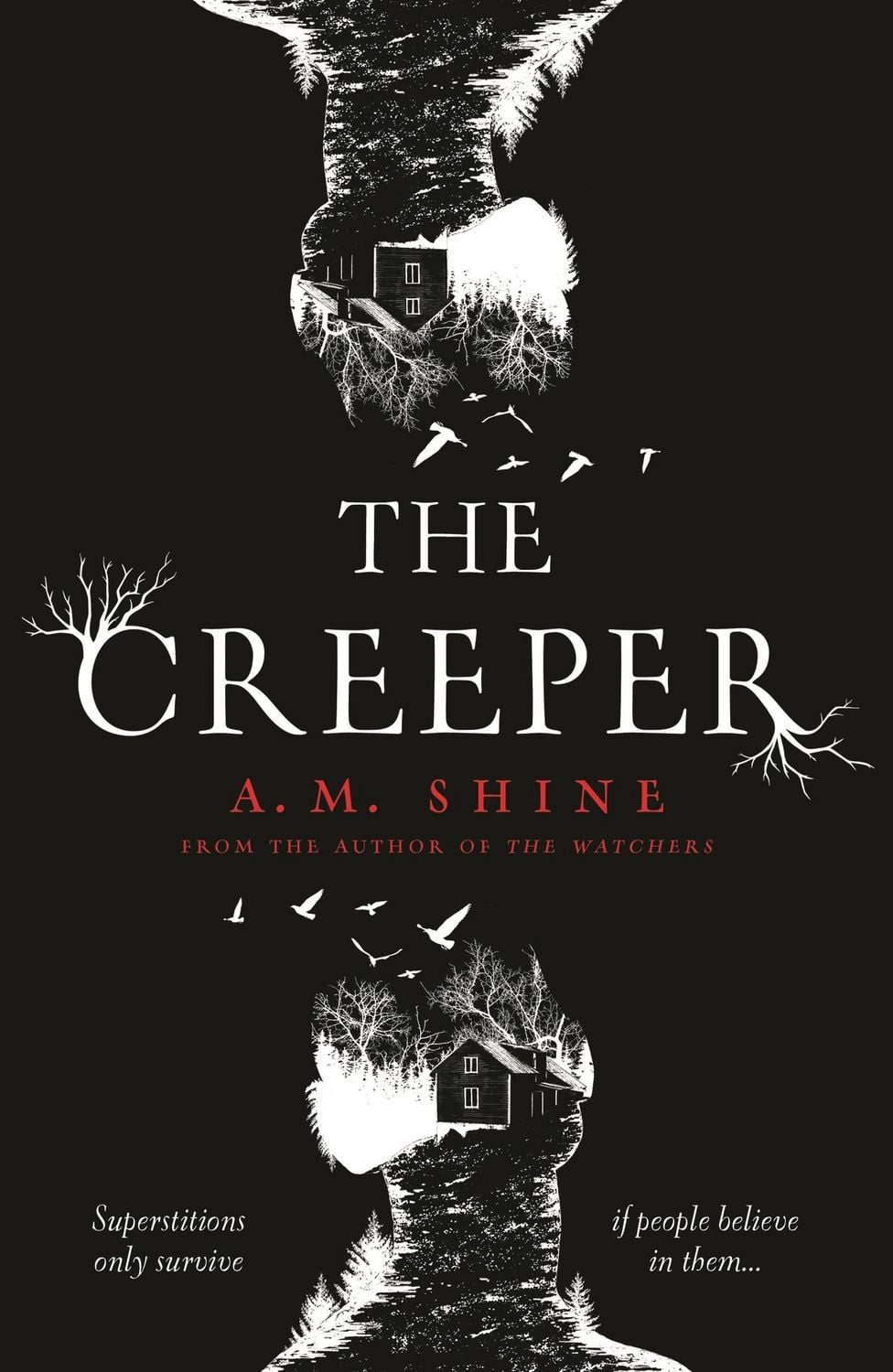 The Creeper / A. M. Shine