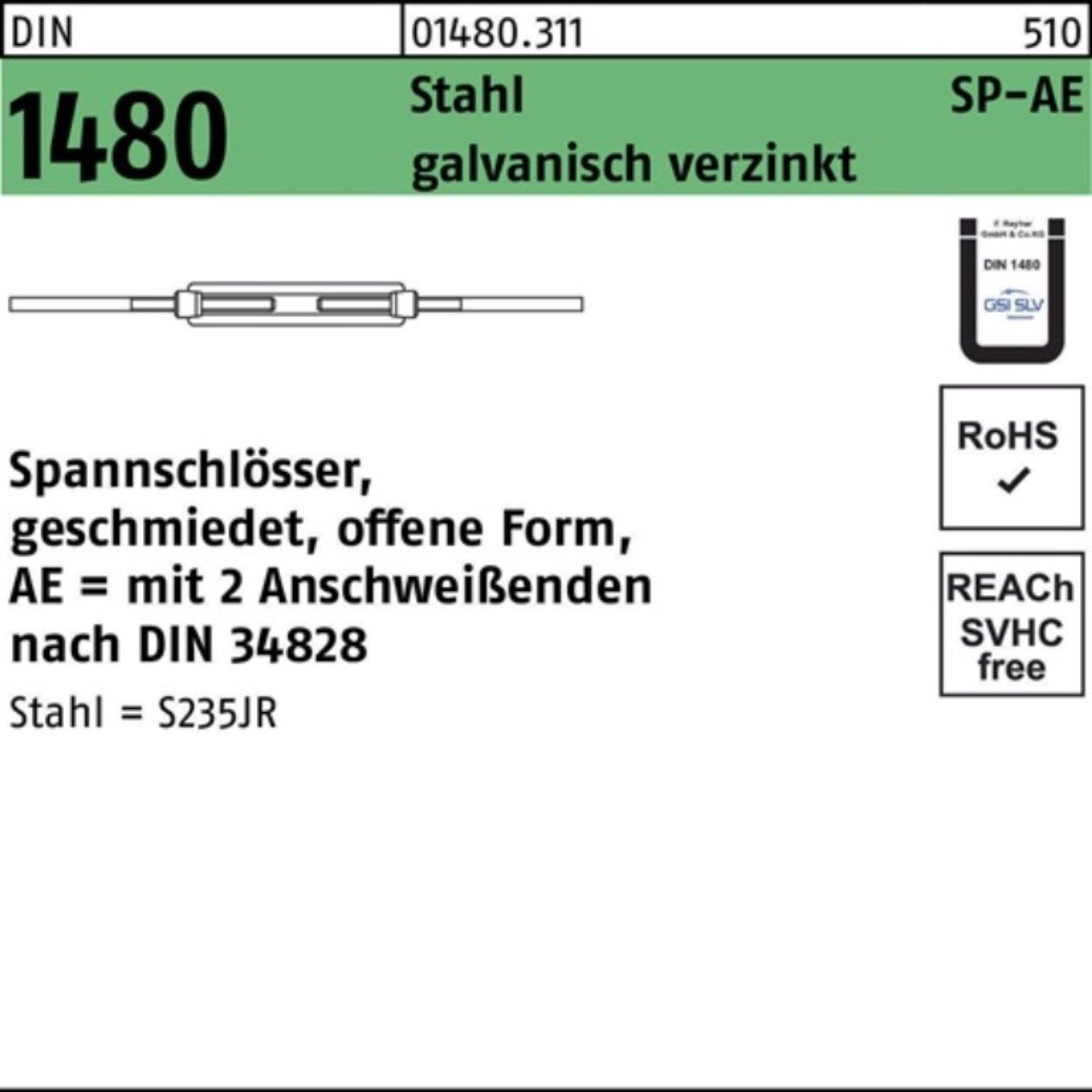 Reyher Spannschloss 100er Pack Spannschloss SP-AE offen 1480 DIN M30 Stah 2Anschweißenden