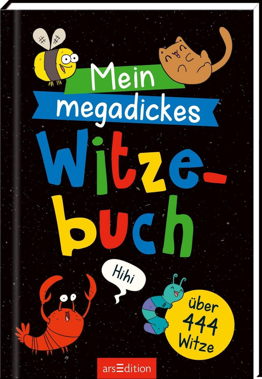 Mein megadickes Witzebuch / Ute Löwenberg