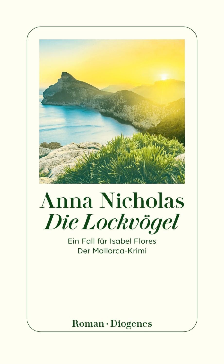 Die Lockvögel / Anna Nicholas