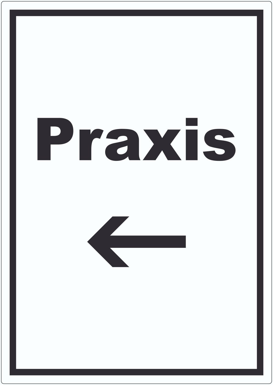 HB-Druck Aufkleber Praxis Aufkleber mit Text und Richtungspfeil links Arzt Gesundheit, wetterfest, UV-beständig, kratzfest