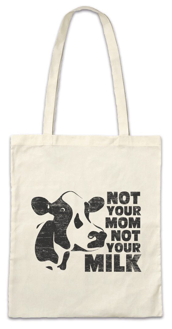 Beuteltasche Not Your Mom Not Your Milk Stofftasche Vegan Vegetables Vegetarianism