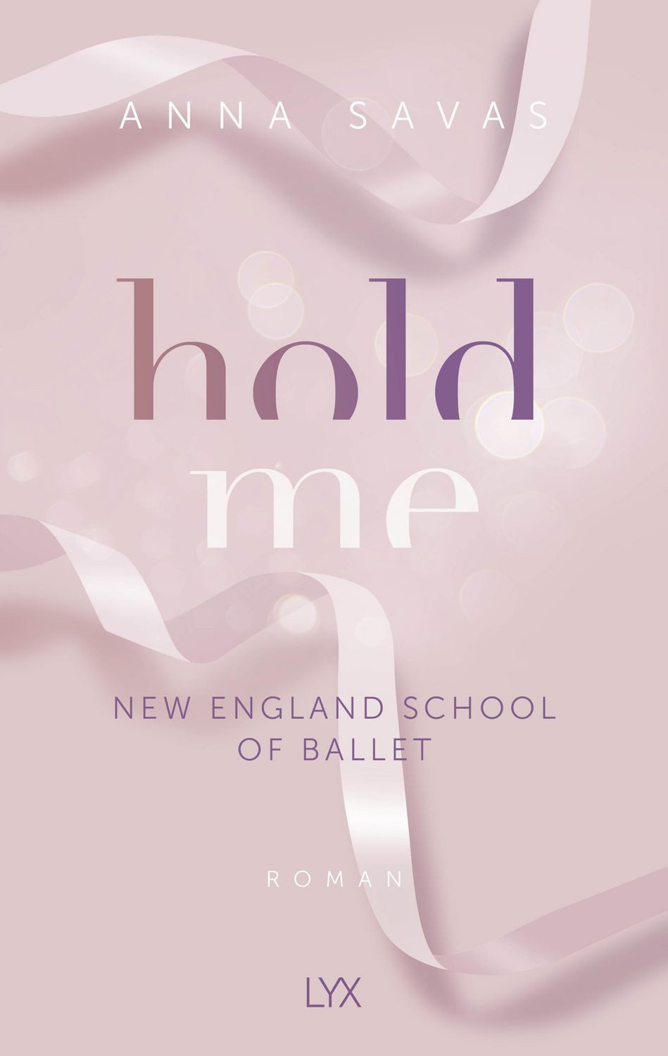 Hold Me - New England School of Ballet / Anna Savas