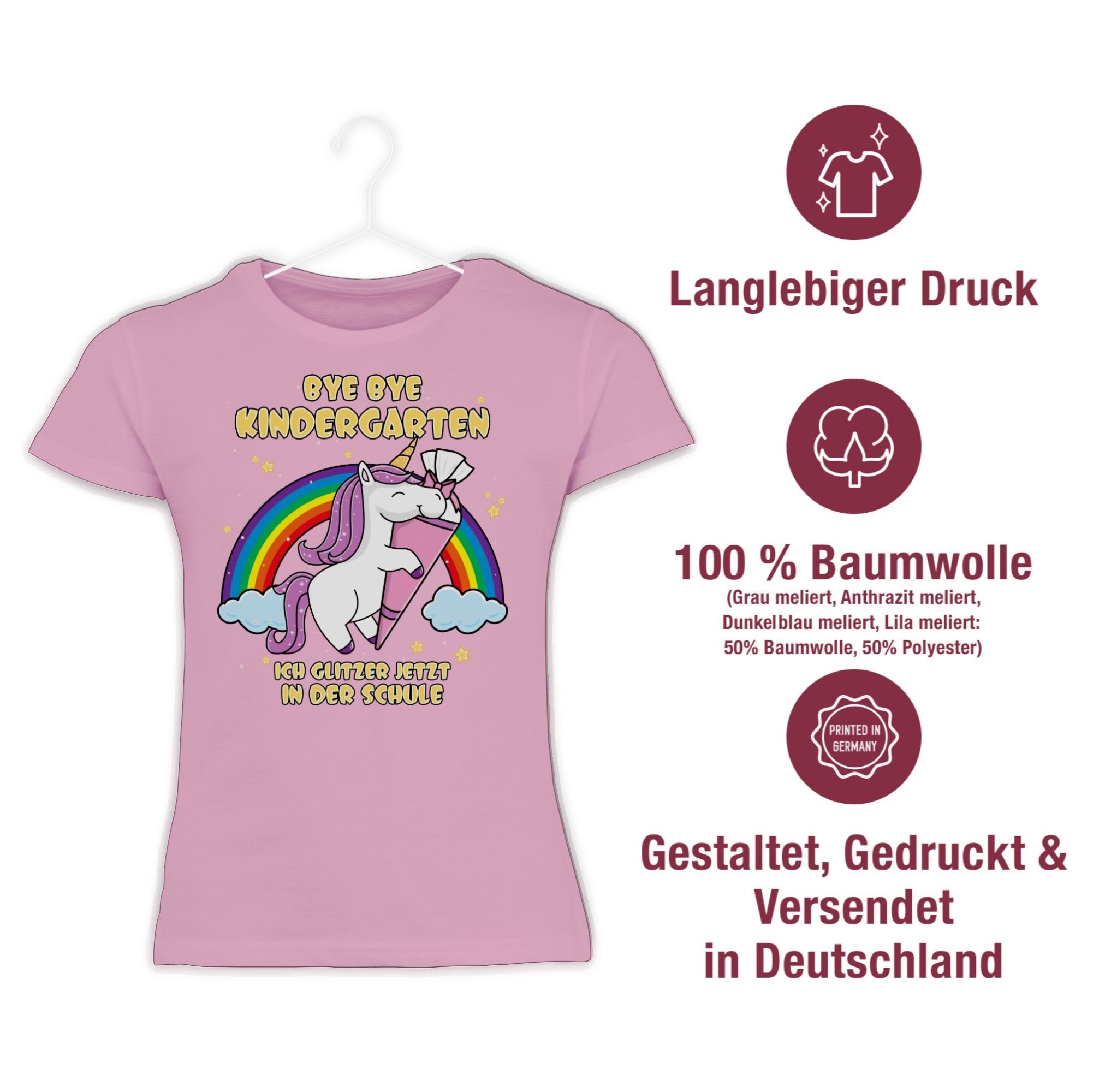 Shirtracer T-Shirt Bye Bye Kindergarten ich glitzer jetzt in der Schule Einhorn Einschulung Mädchen