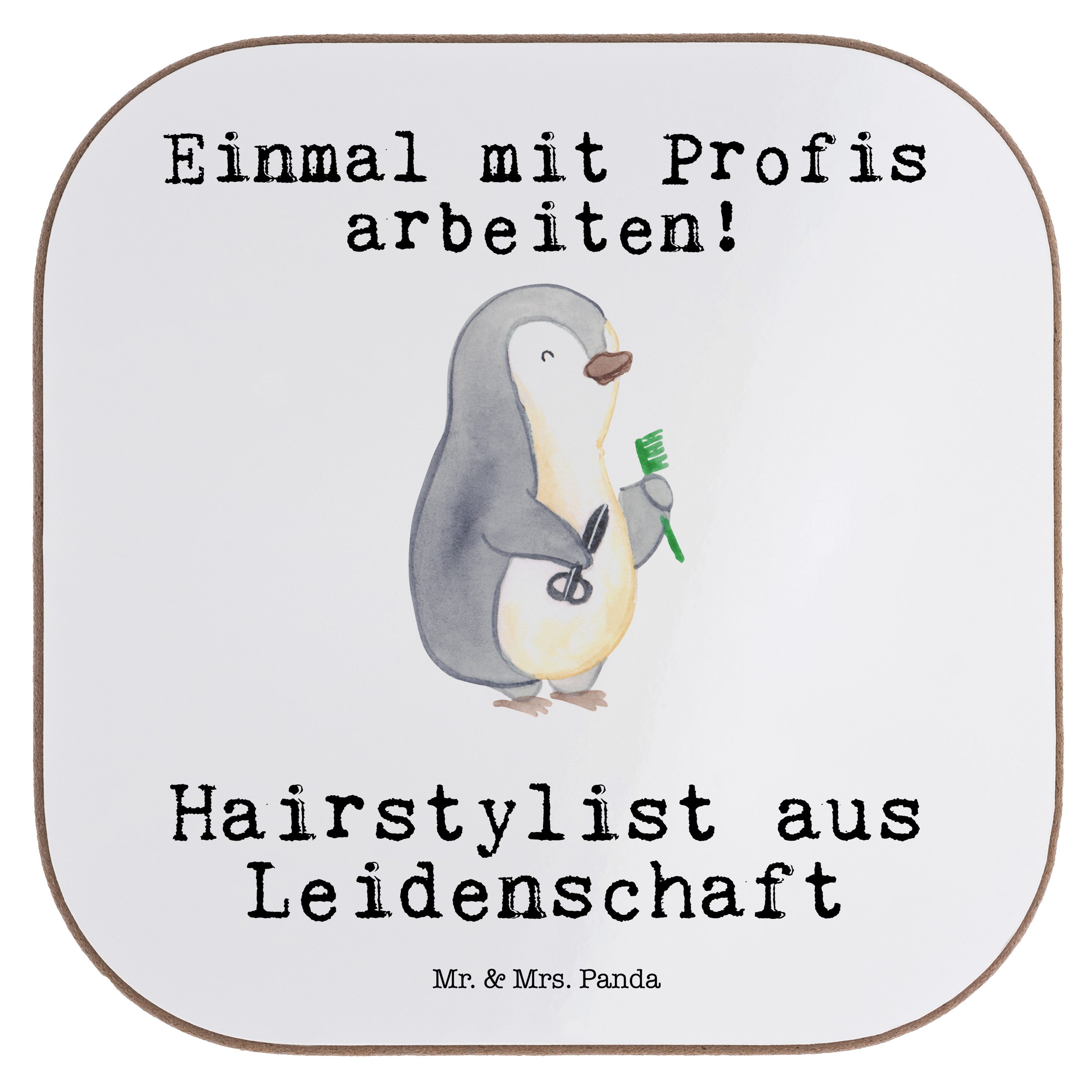 Mr. & Mrs. Panda Getränkeuntersetzer Hairstylist Leidenschaft - Weiß - Geschenk, Friseursalon, Jubiläum, G, 1-tlg., Liebevolle Motive