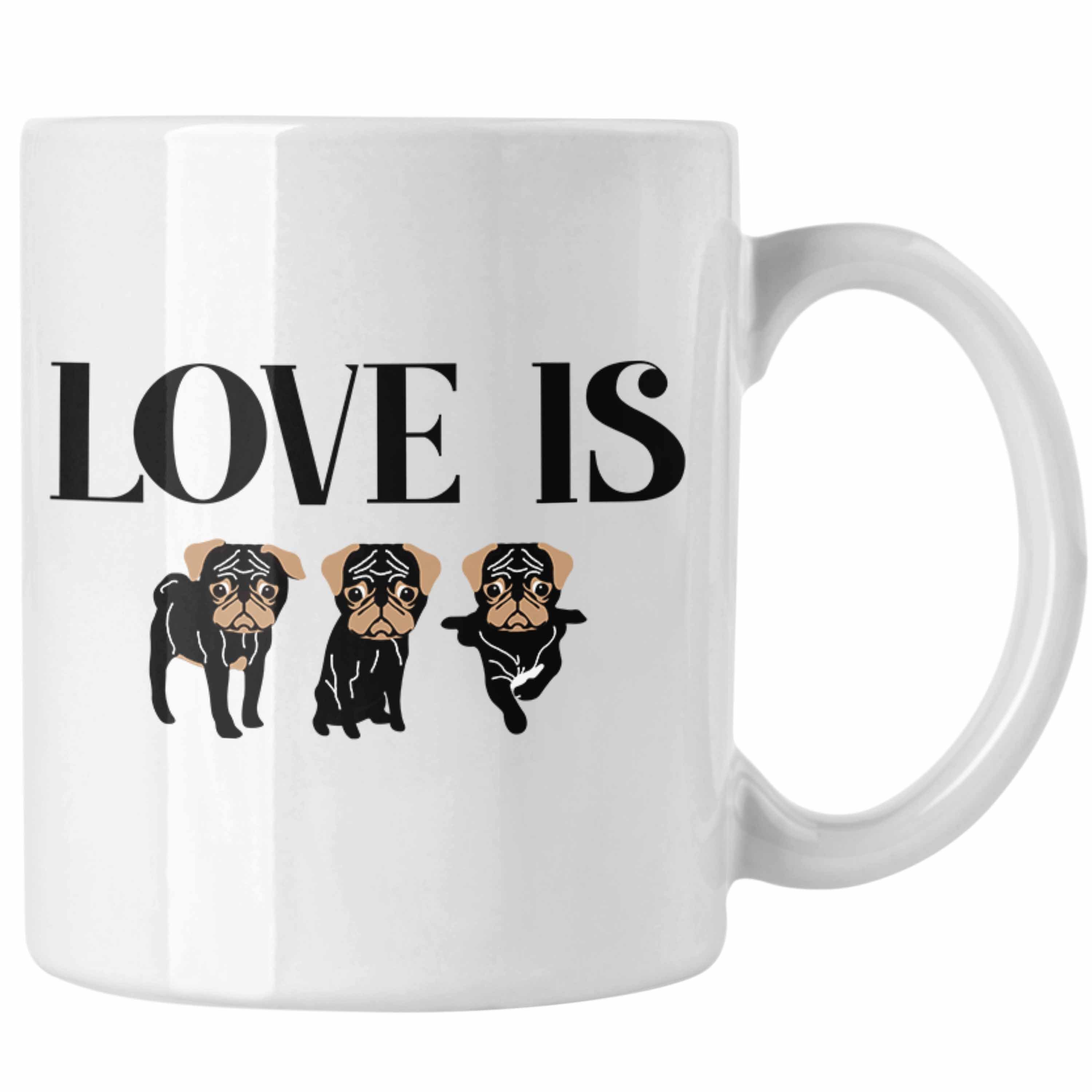 Tassen Hunde - Is Geschenkidee Trendation Trendation Mops-Besitzer Besitzer Tasse Dog Love Weiss Tasse