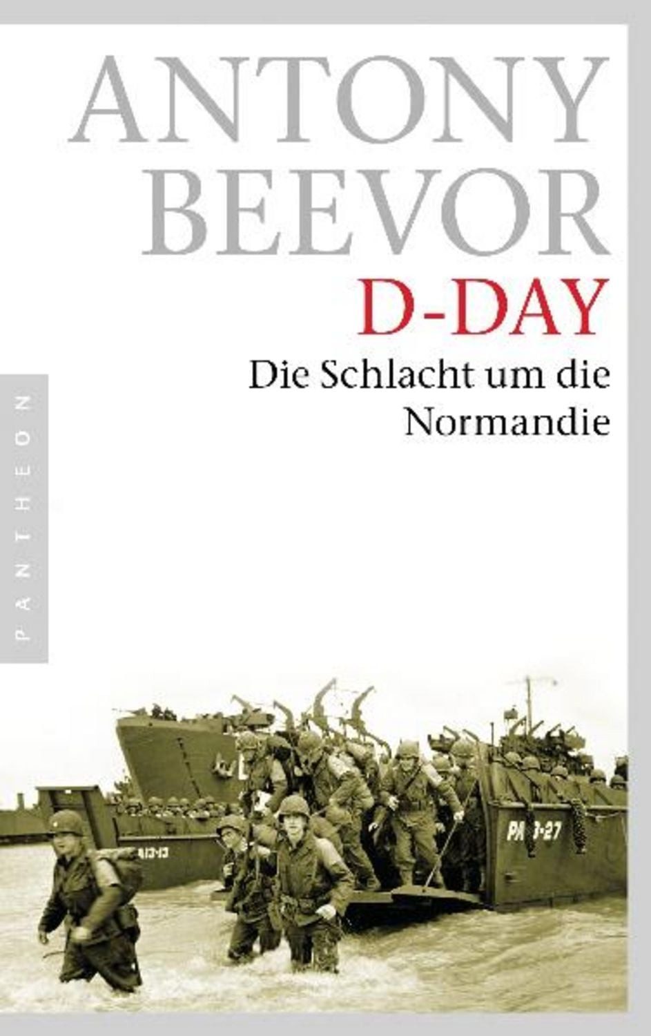 D-Day / Antony Beevor