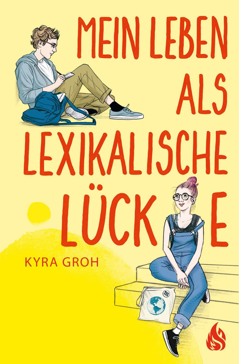 Mein Leben als lexikalische Lücke / Kyra Groh