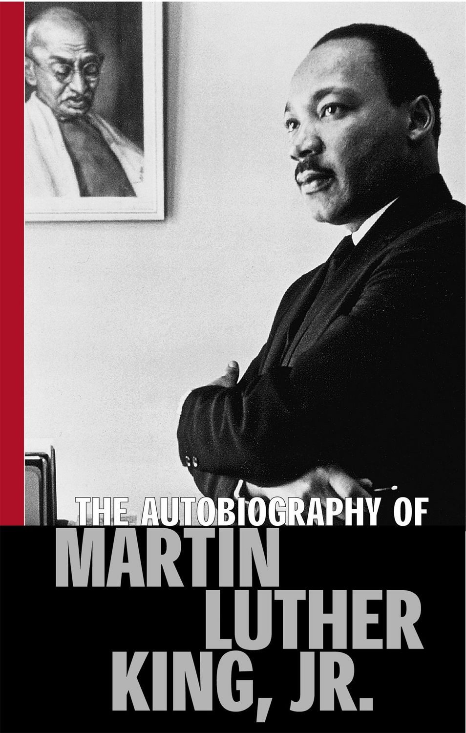 The Autobiography of Martin Luther King, Jr / Martin Luther King