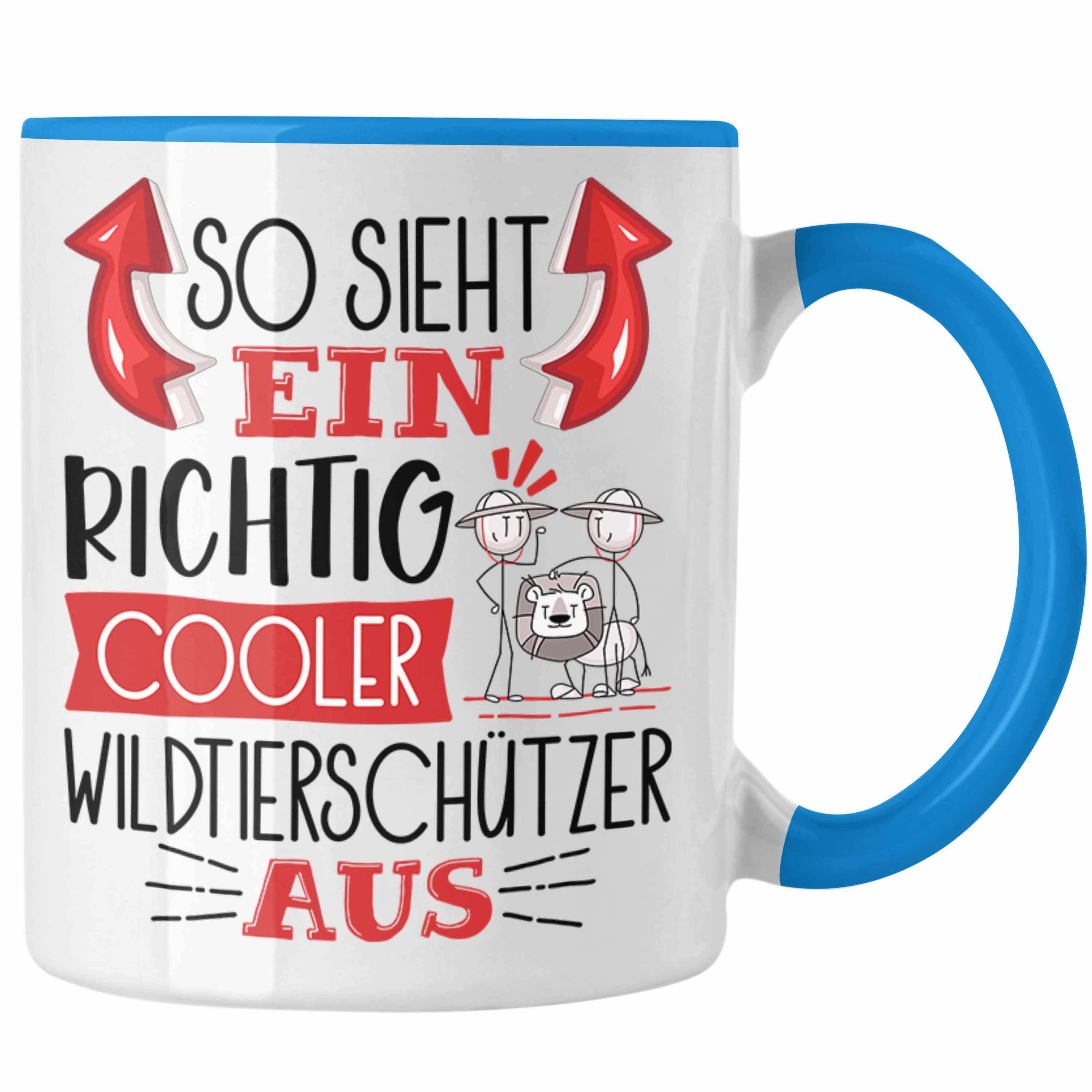 Tasse Tasse Wildtierschützer Wildtierschützer Cooler Sieht Blau Richtig So Ein Trendation Au