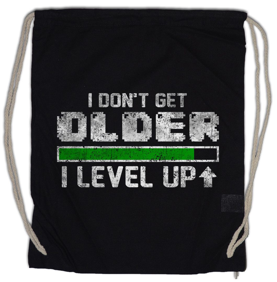 Turnbeutel I Don't Get Older I Level Up Turnbeutel Lvl Gamer Gaming Video PC