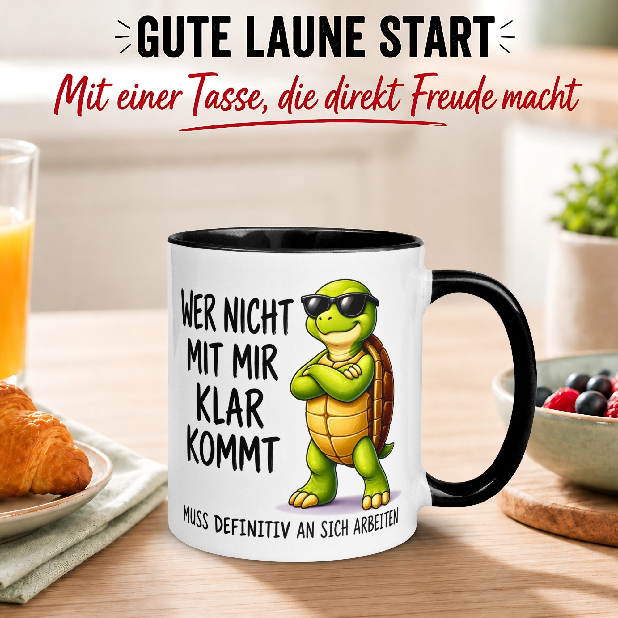 Momentals Tasse Schildkröte – „Wer nicht mit mir klar kommt“ – Schildkröten Geschenk, Gratis Versand · Links-&Rechtshänder · Spülmaschinenfest