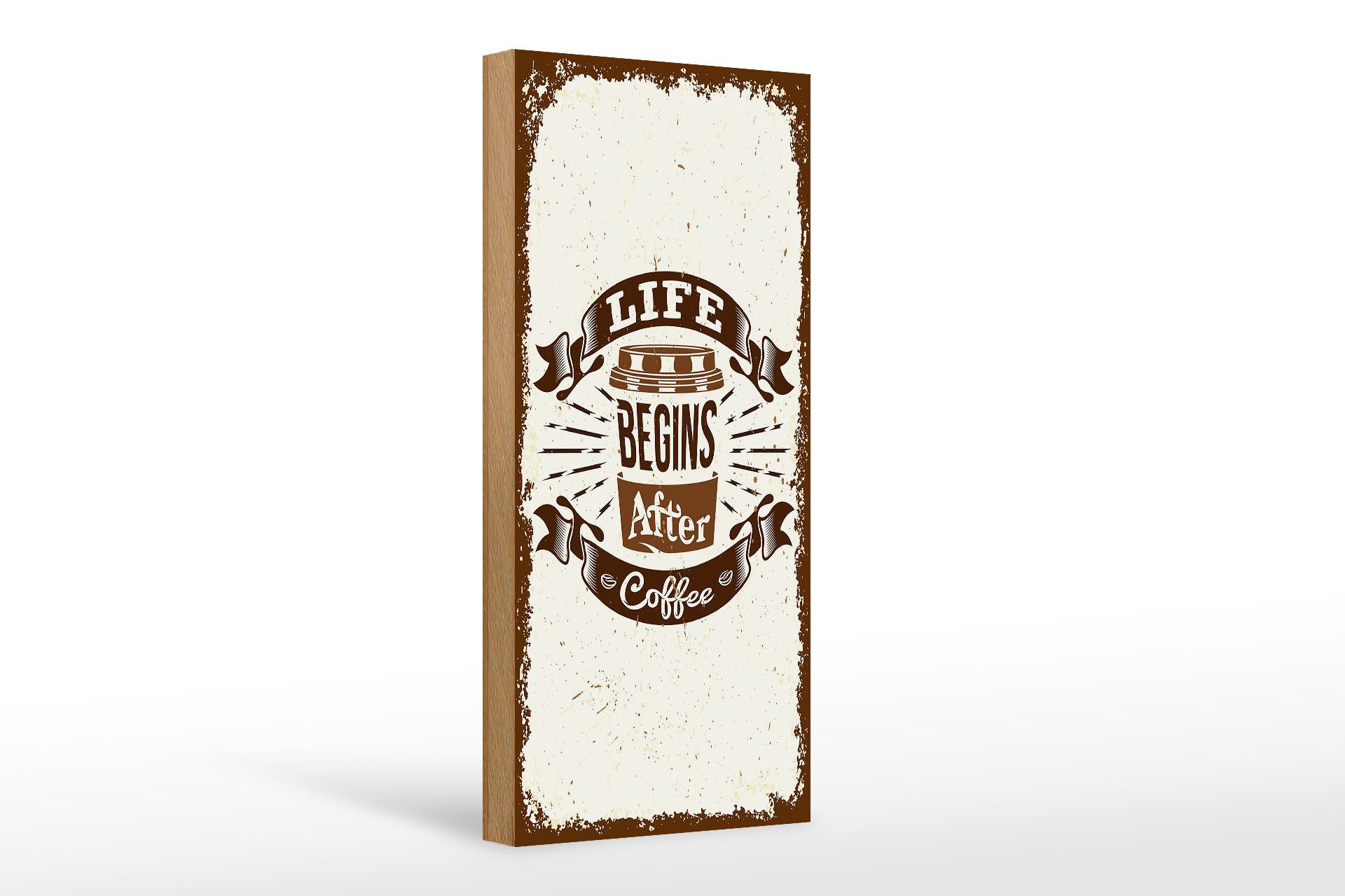 Holzbild Spruch Life begins after Coffee 10x27cm