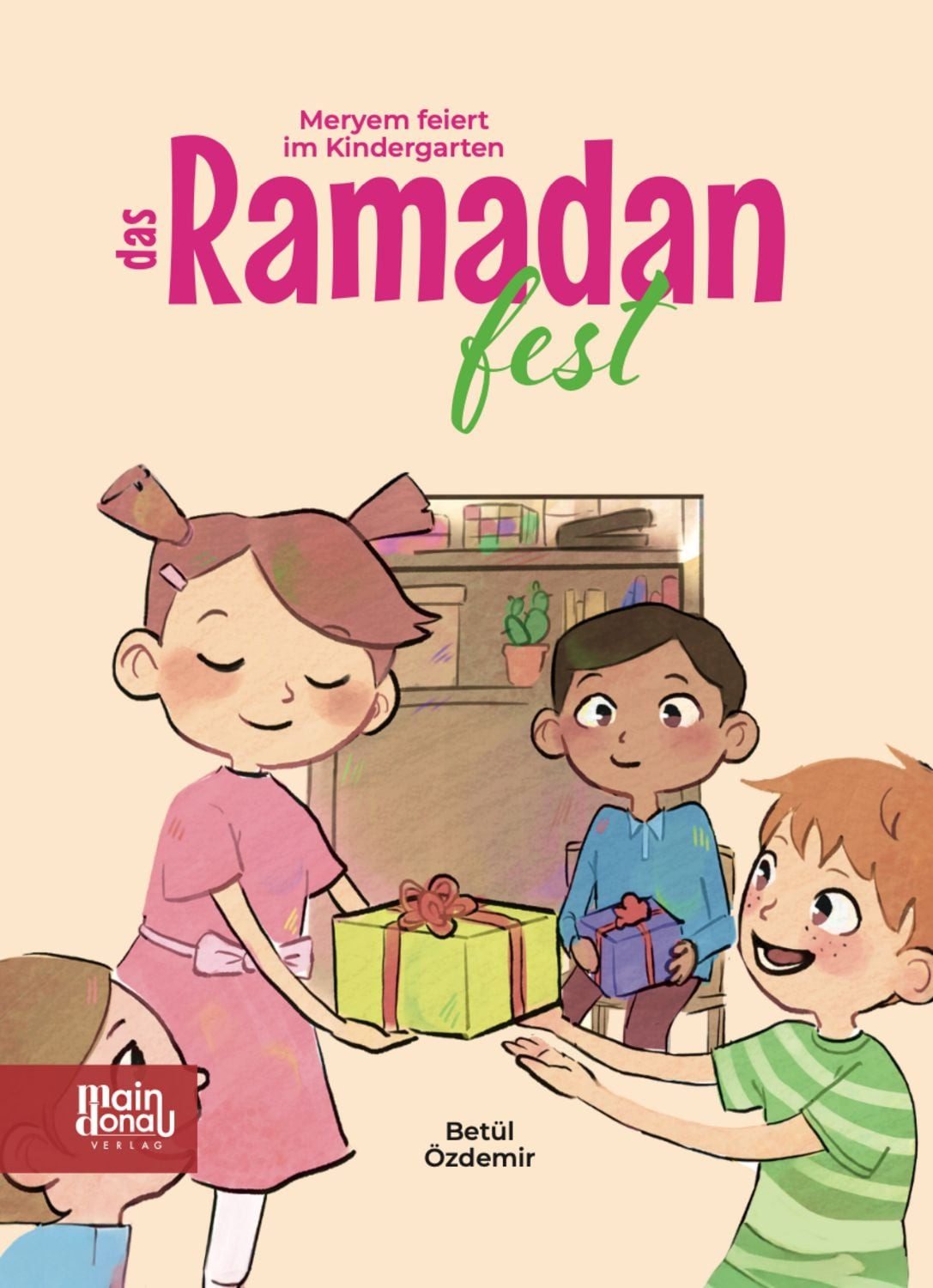 Meryem feiert im Kindergarten das Ramadanfest / Betül Özdemir