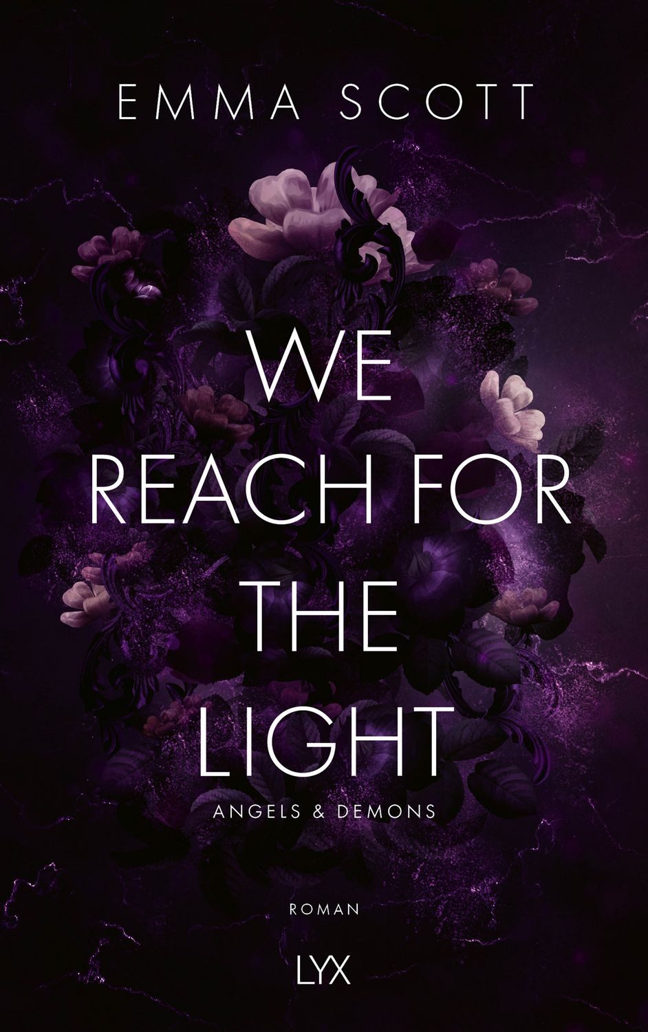 We Reach for the Light / Emma Scott