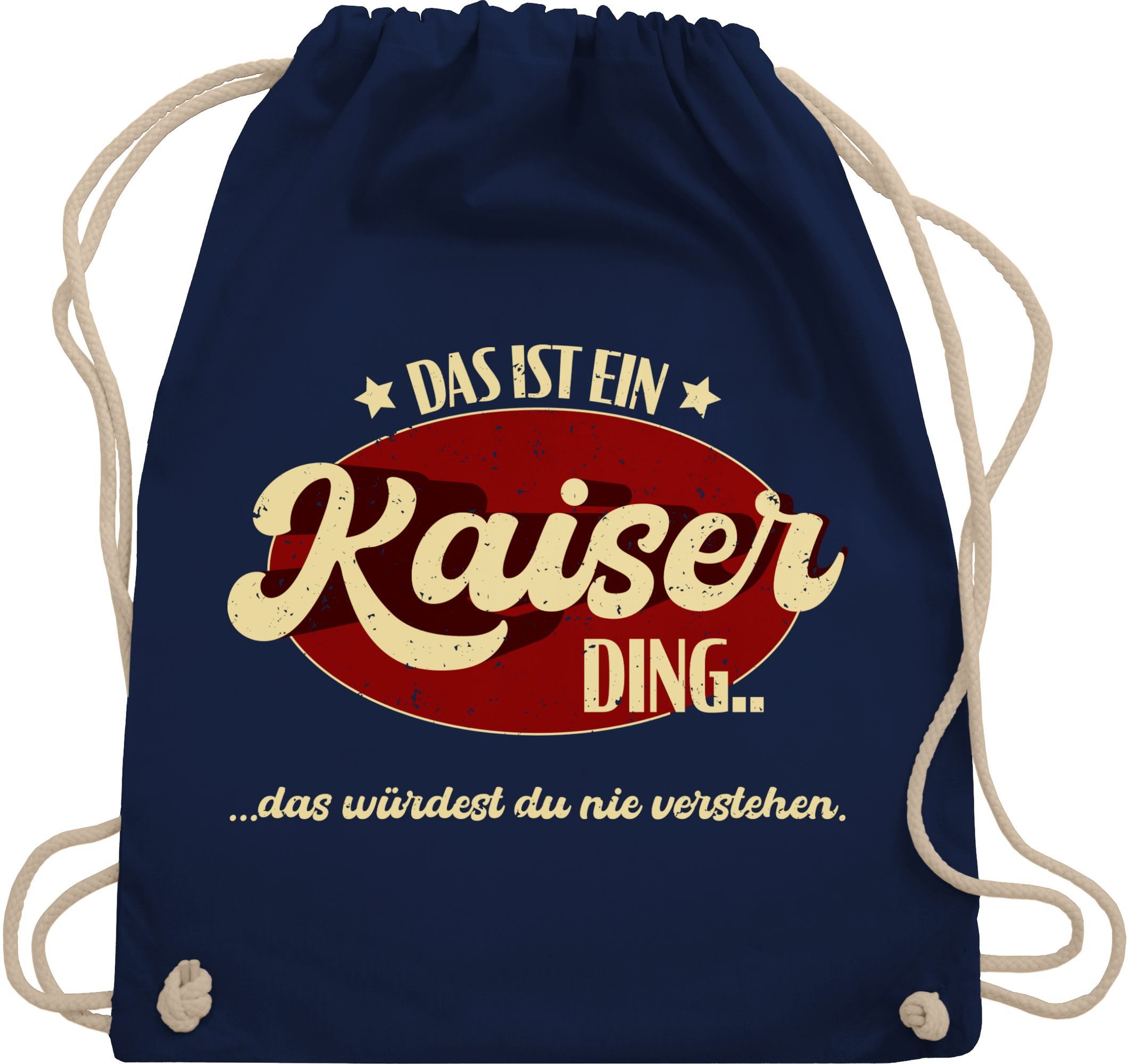 Turnbeutel Das ist ein Kaiser Ding - Kaiserding