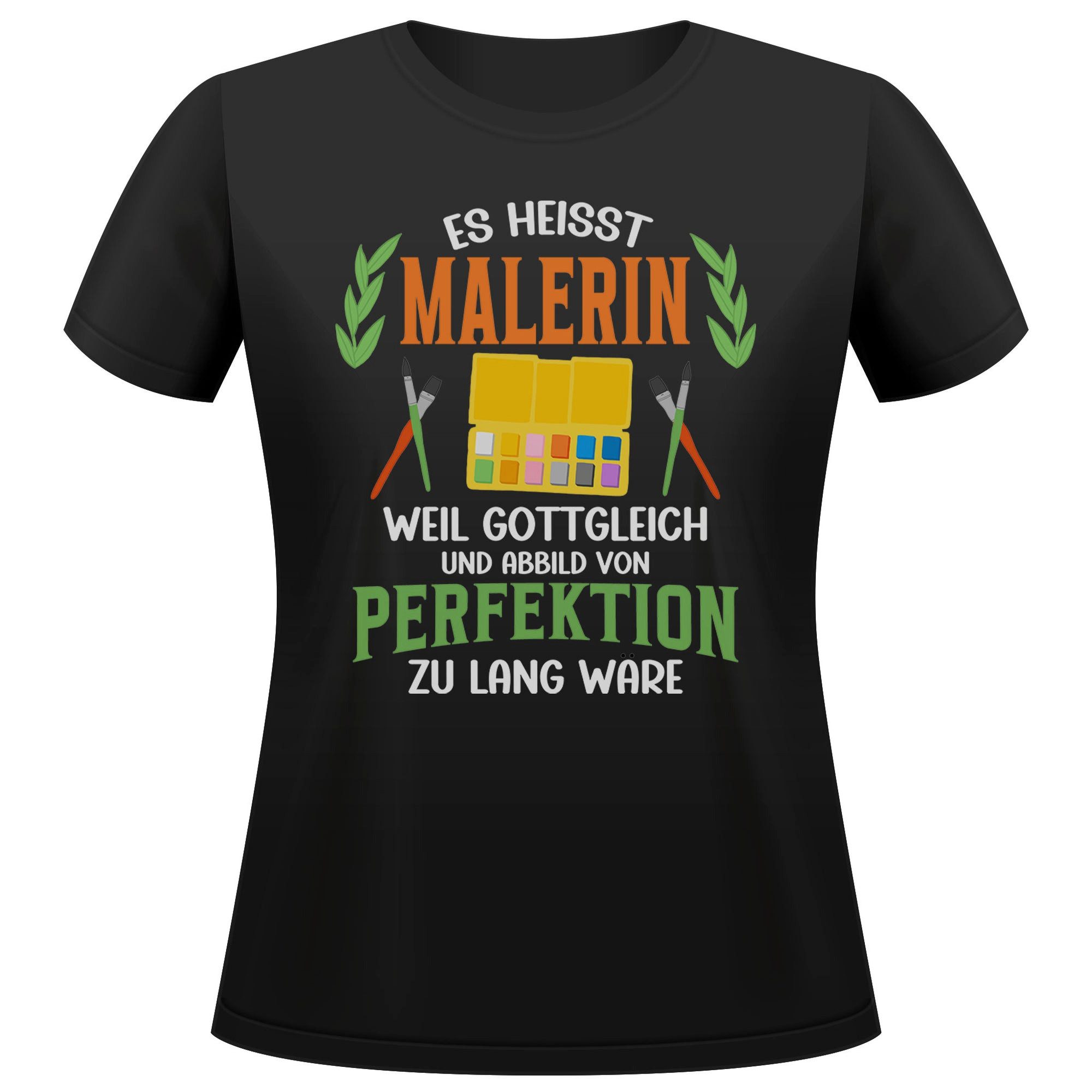 T-Shirt Malerin Geschenk Frauen Spruch Beruf Ausbildung Abschluss
