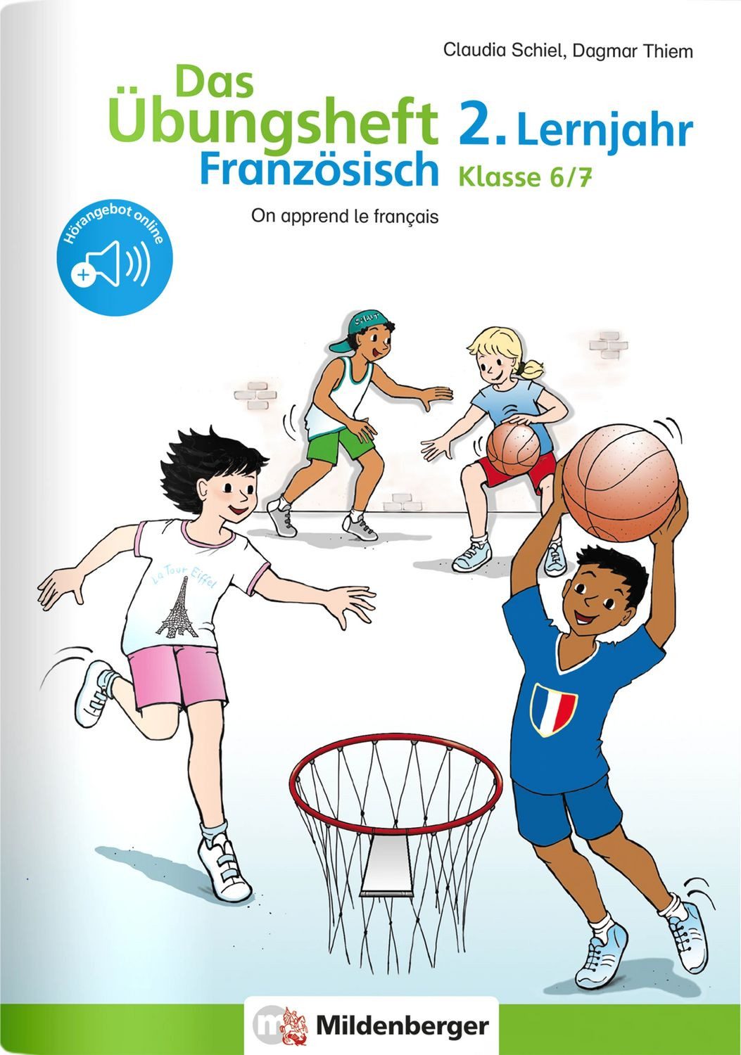 Schulbuch Das Übungsheft Französisch 2. Lernjahr, Klasse 6/7 On apprend le franç Dagmar Thiem, Claudia Schiel