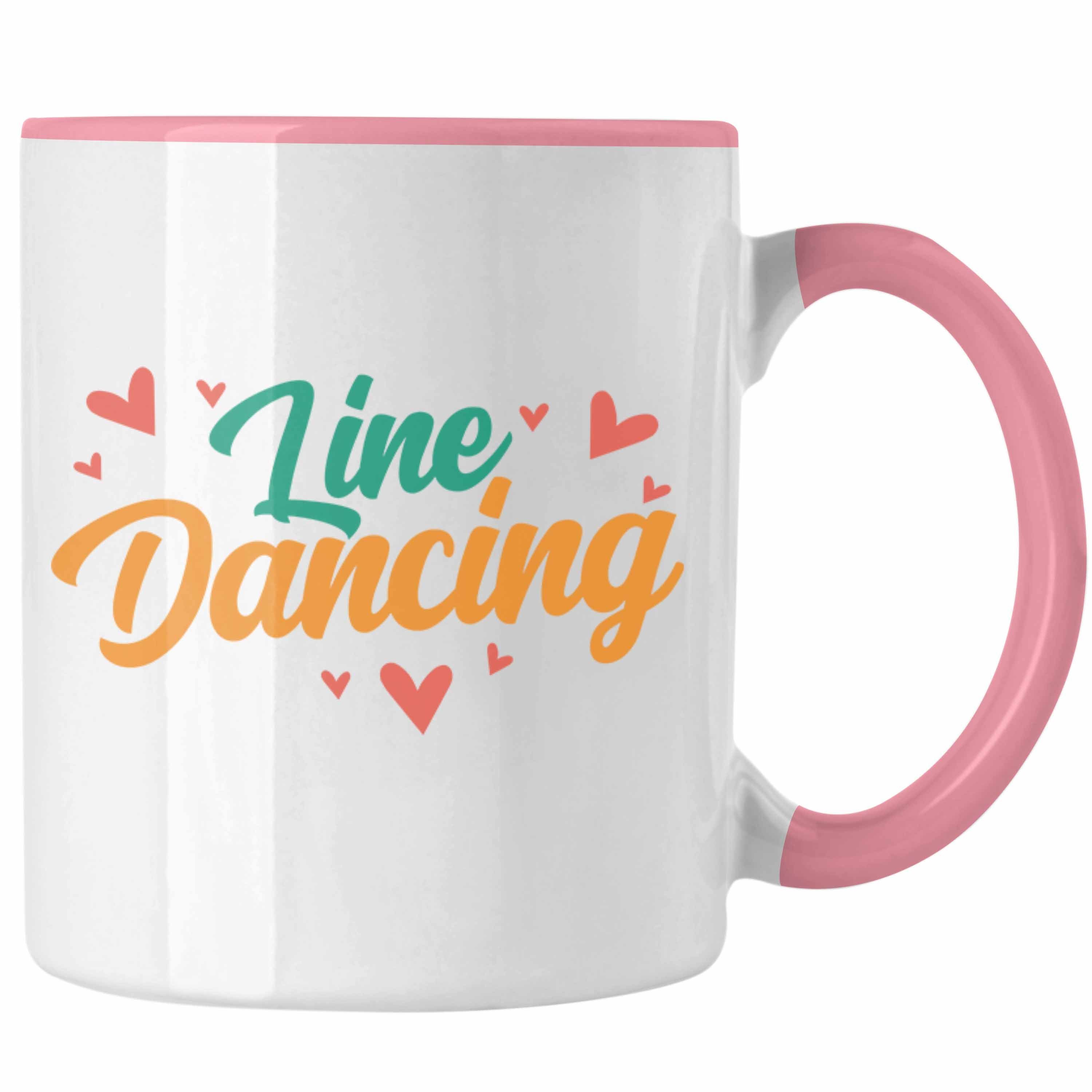 Trendation für - Geschenk Line Tasse Tolles Lustige Dance Tasse Rosa Line Dance Enthusiasten