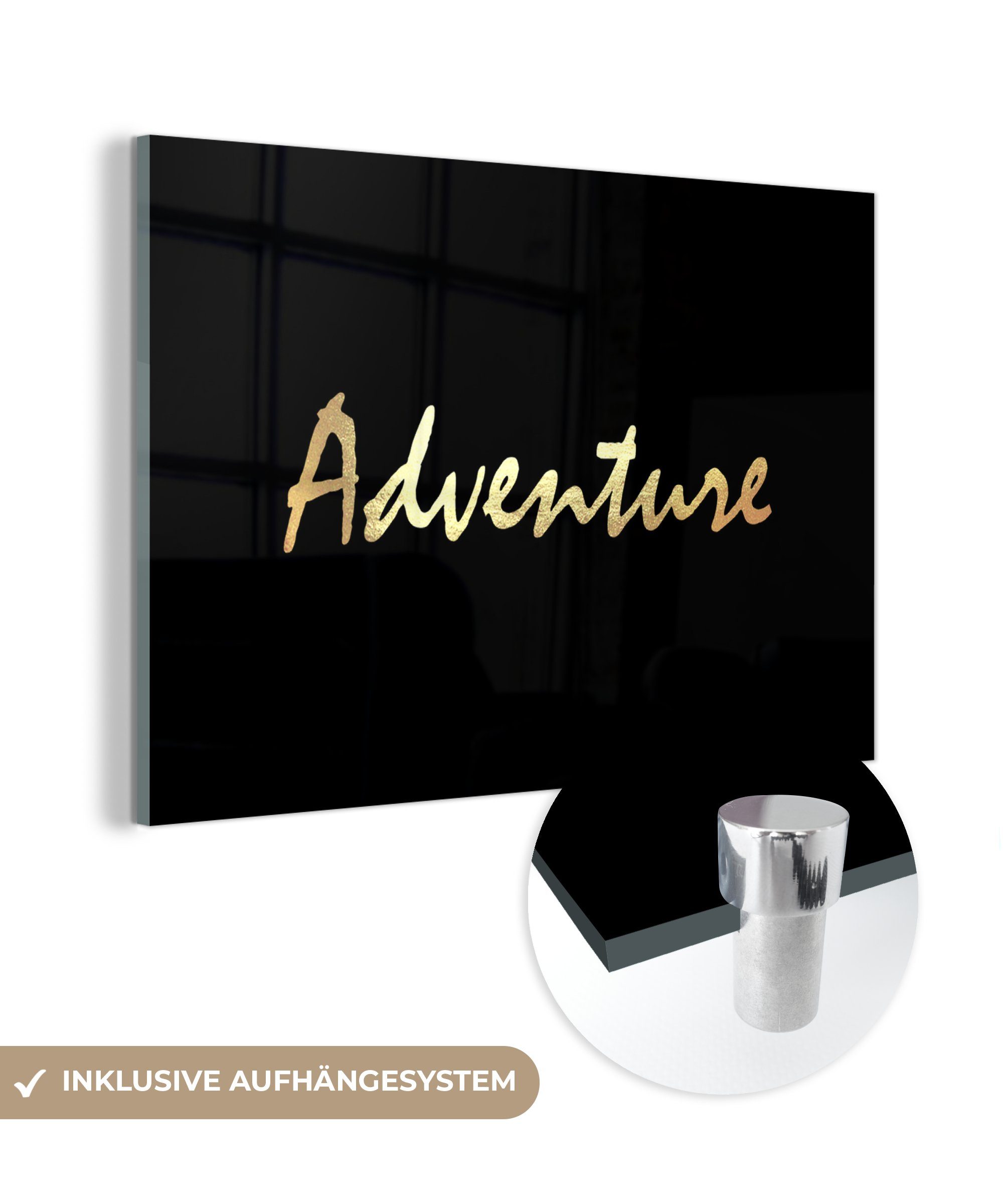 Glas Abenteuer - - Acrylglasbild Glasbilder Zitat MuchoWow Foto St), - (1 Glas Wandbild - - Wanddekoration auf auf Bilder Gold,