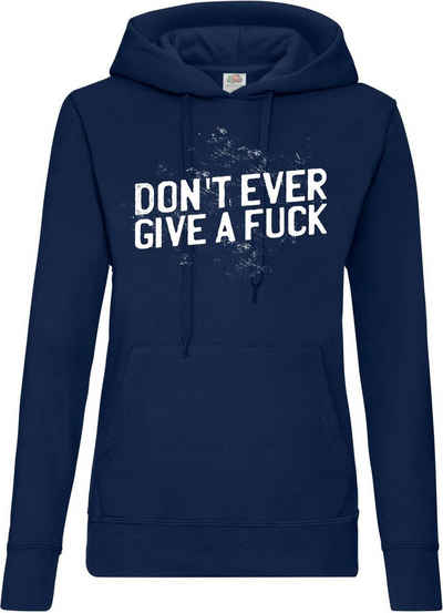 Youth Designz Kapuzenpullover "Dont Ever Give A F**k" Damen Hoodie Pullover mit lustigem Frontprint