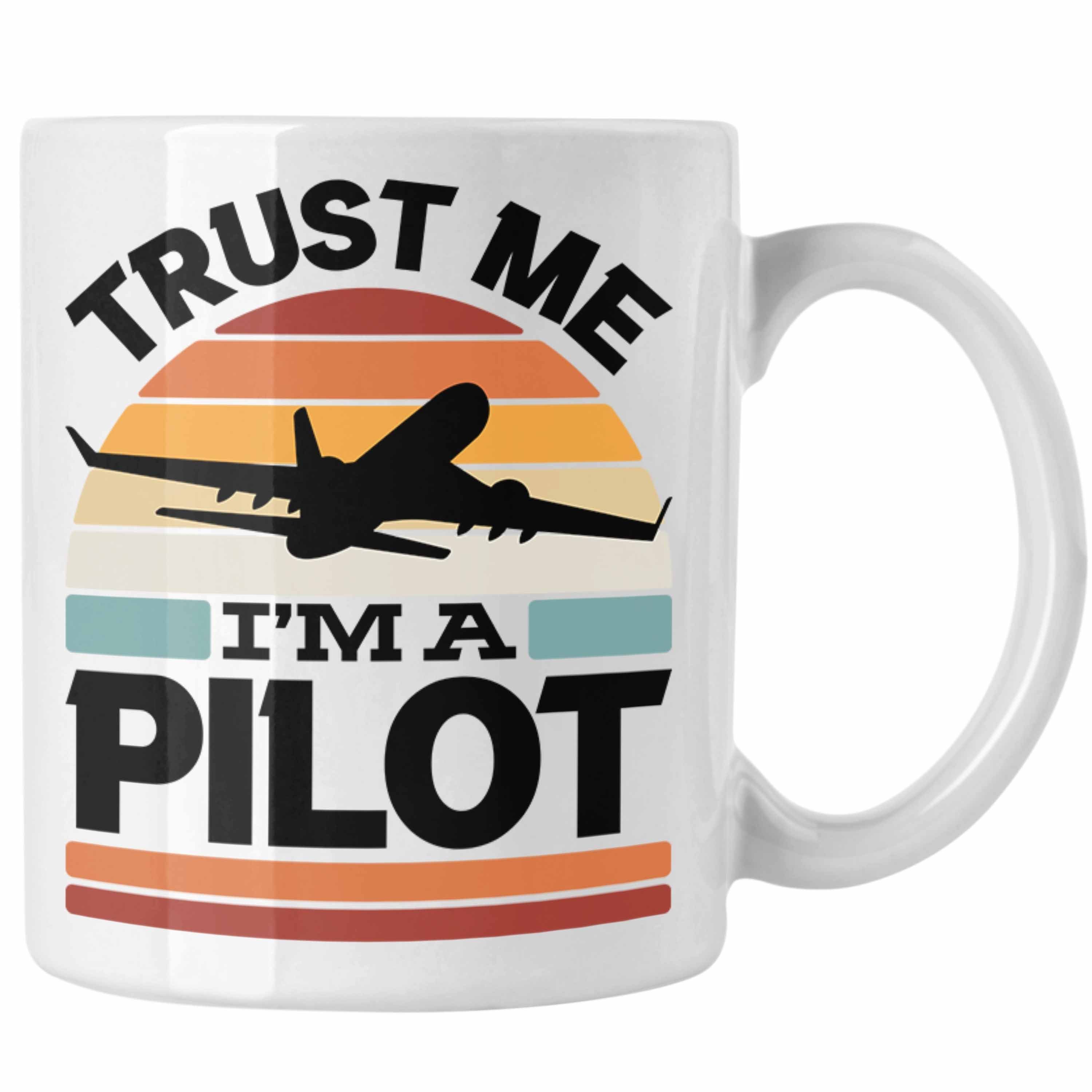 Trendation Tasse Trust Me I'm A Pilot Tasse Geschenk Bester Pilot Flugzeuge Geschenkide Weiss