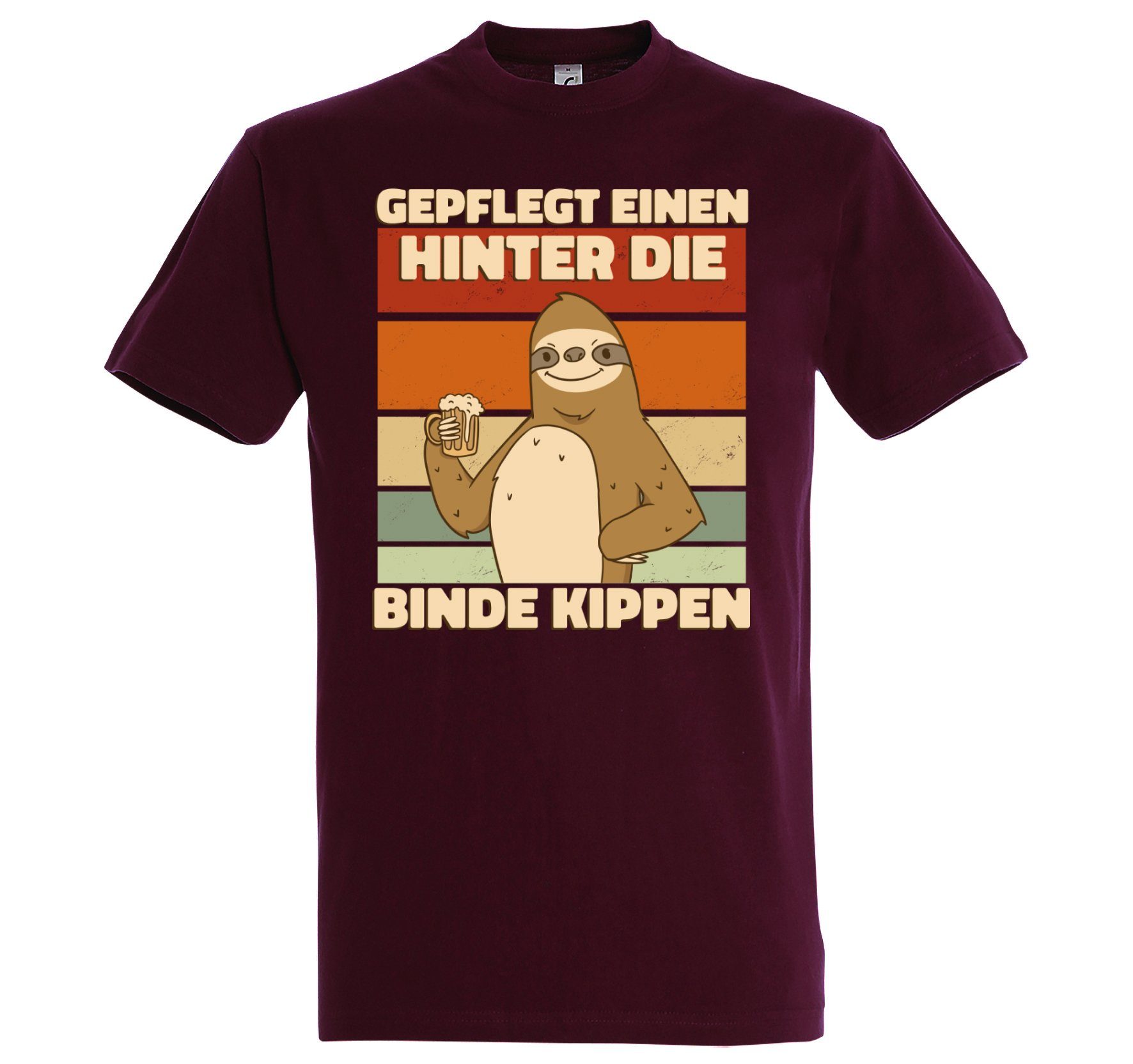 Burgund lustigem Spruch Youth EINEN und BINDE Designz HINTER GEPFLEGT DIE Fun-Look T-Shirt KIPPEN Print mit Herren Print-Shirt