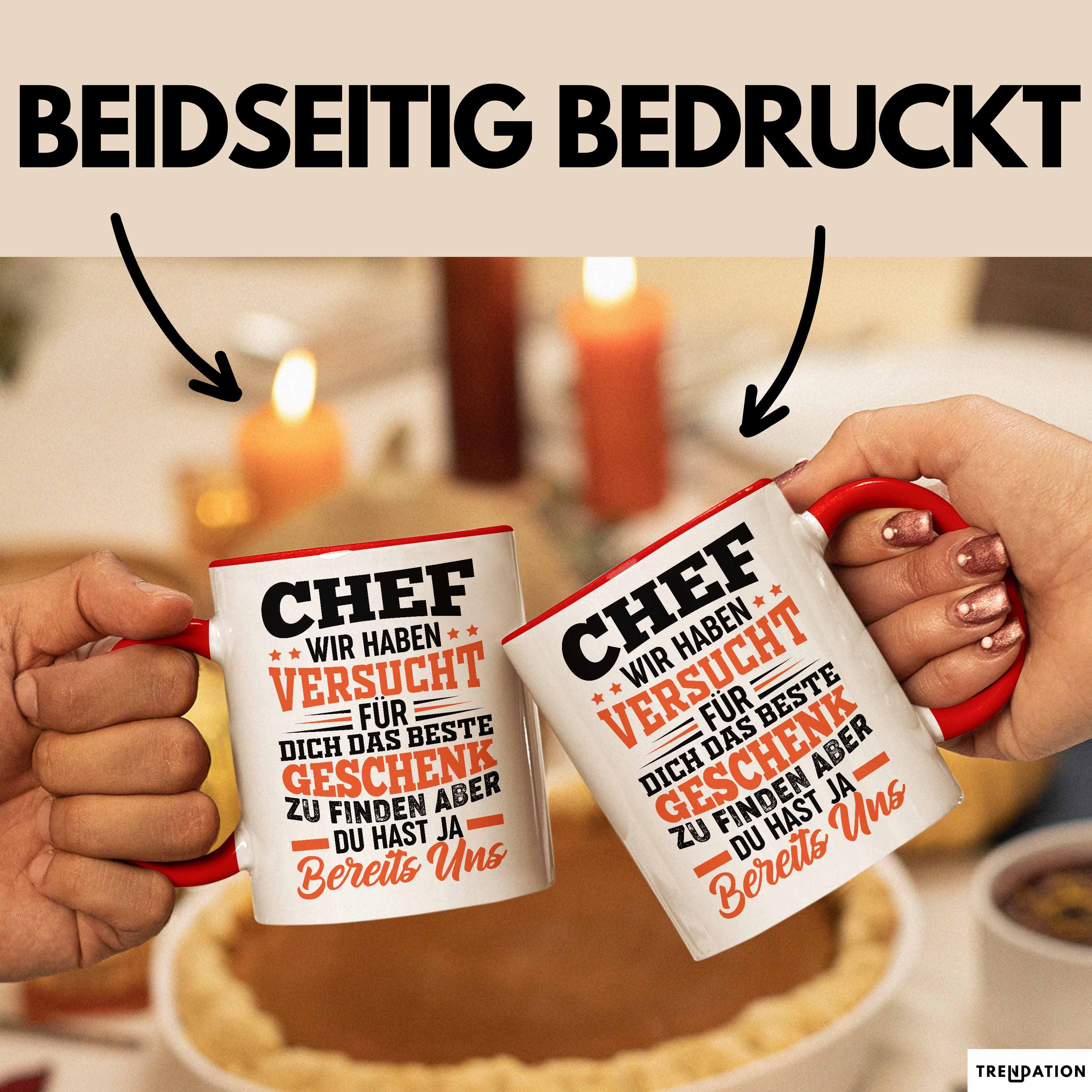 Trendation Tasse Chef Geschenk Tasse Wir Haben Versucht Das Beste Geschenk Für Dich Zu