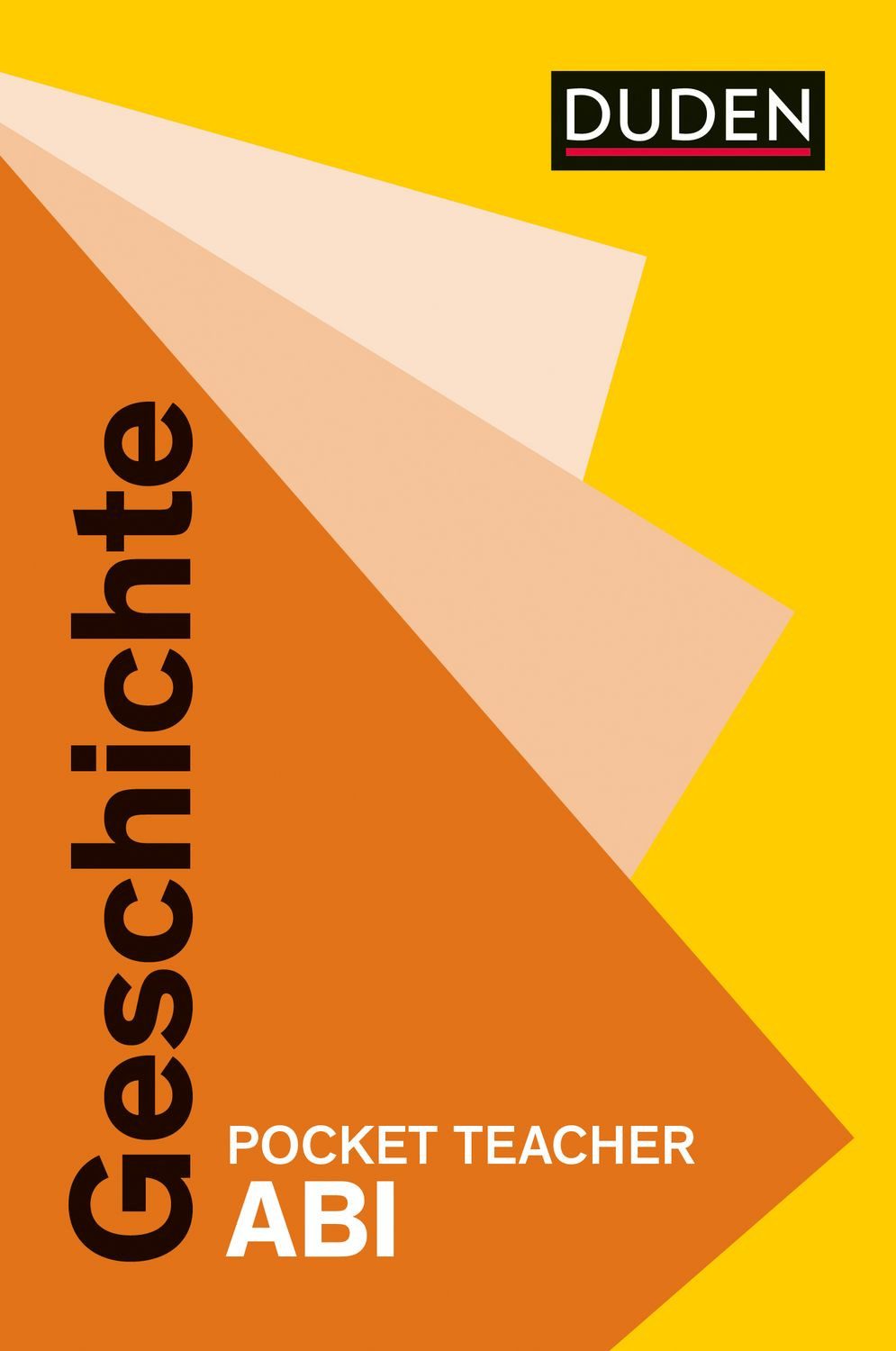 Pocket Teacher Abi Geschichte Kompaktwissen Oberstufe / Wilhelm Matthiessen, Kompaktwissen Oberstufe