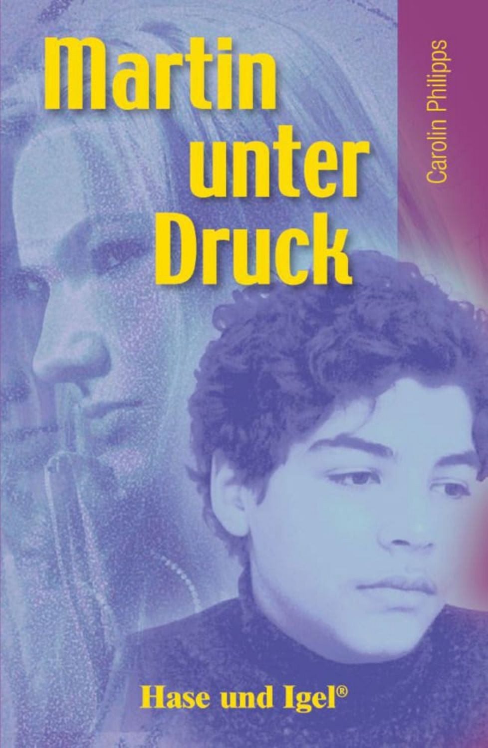 Martin unter Druck / Carolin Philipps