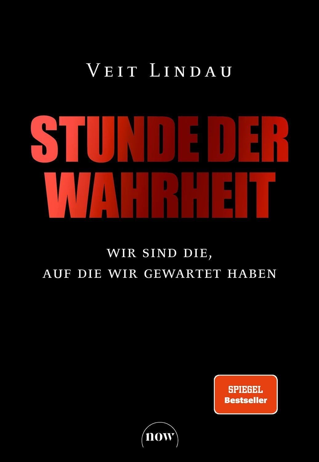 Stunde der Wahrheit / Veit Lindau