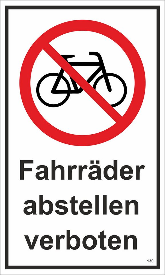 Hermann Schütz Hinweisschild Fahrräder abstellen verboten 150x250 mm Kunststoff, (1 St)