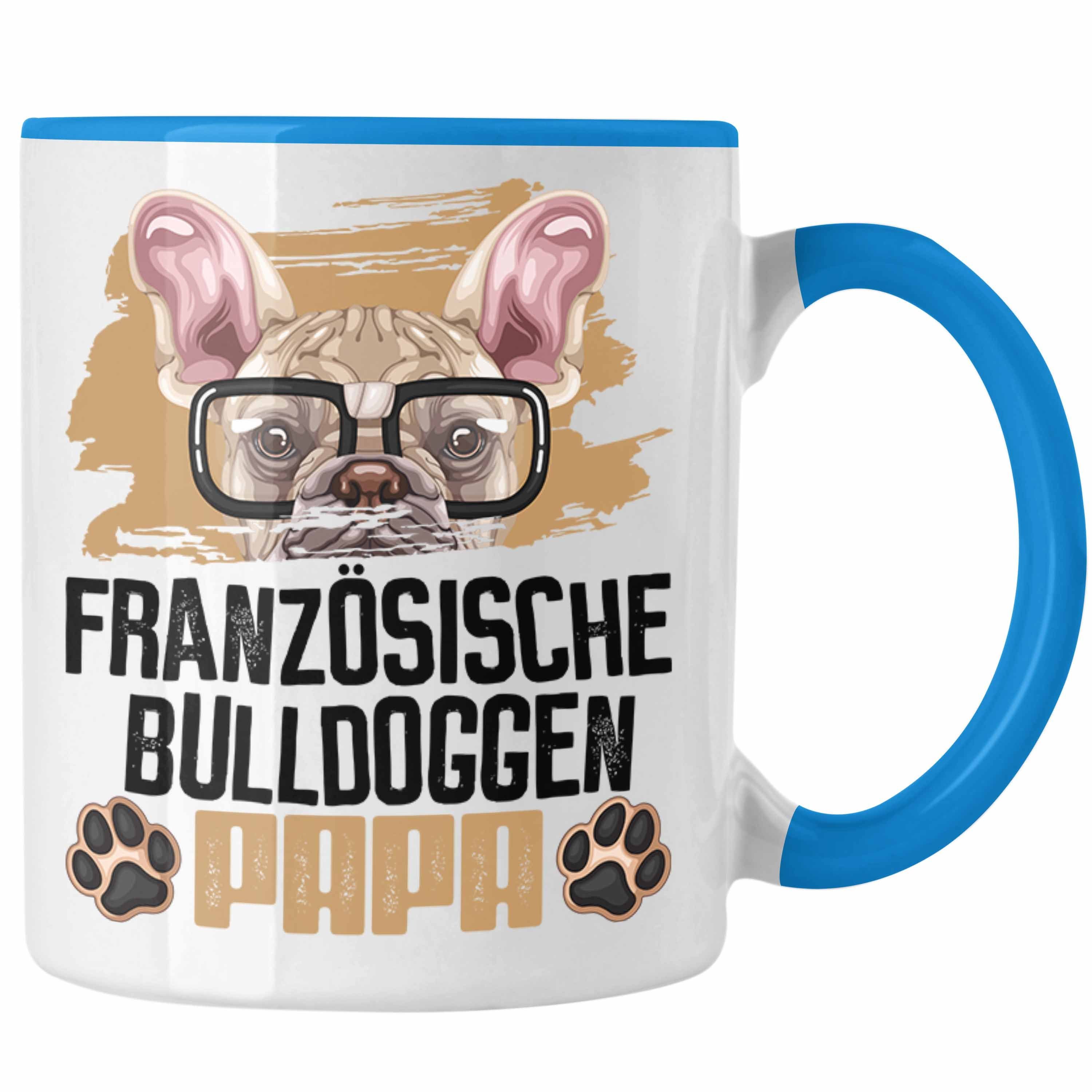 Trendation Tasse Französische Bulldogge Papa Besitzer Tasse Geschenk Lustiger Spruch Ge Blau