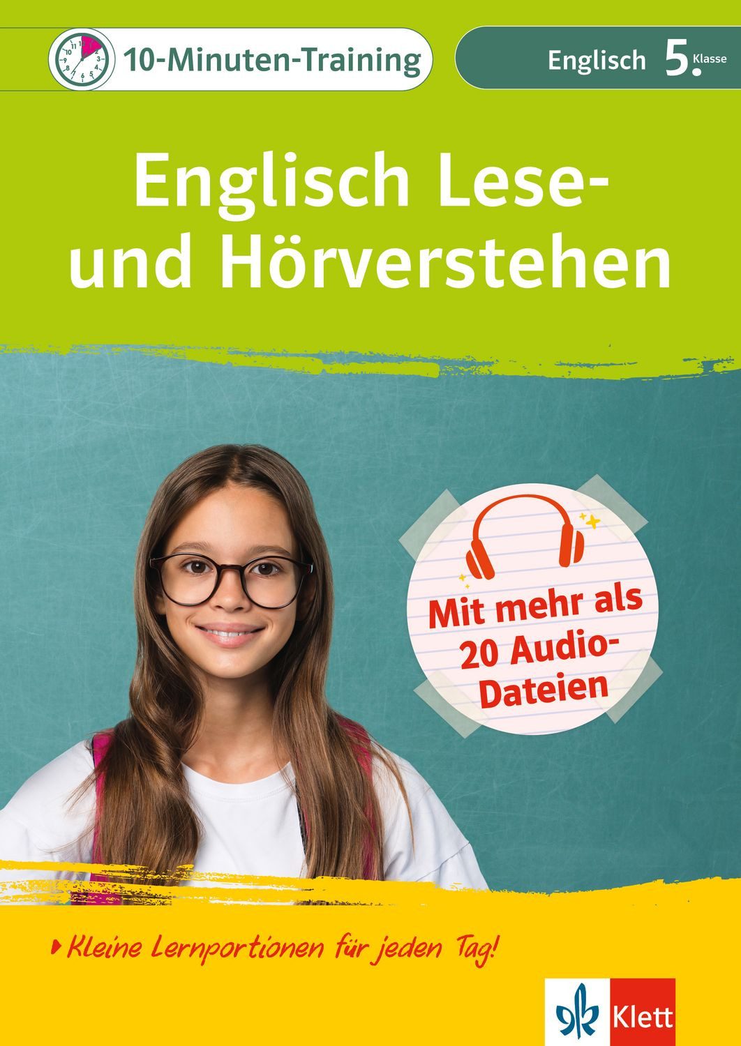 Klett 10-Minuten-Training Englisch Lese- und Hörverstehen 5. Klasse / diverse