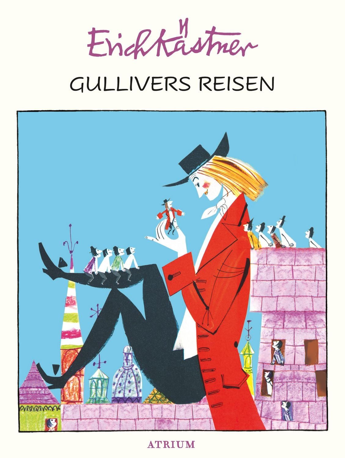 Gullivers Reisen / Erich Kästner