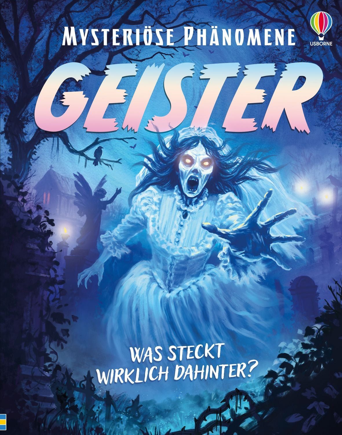 Mysteriöse Phänomene: Geister / Alex Frith, Darran Stobbart