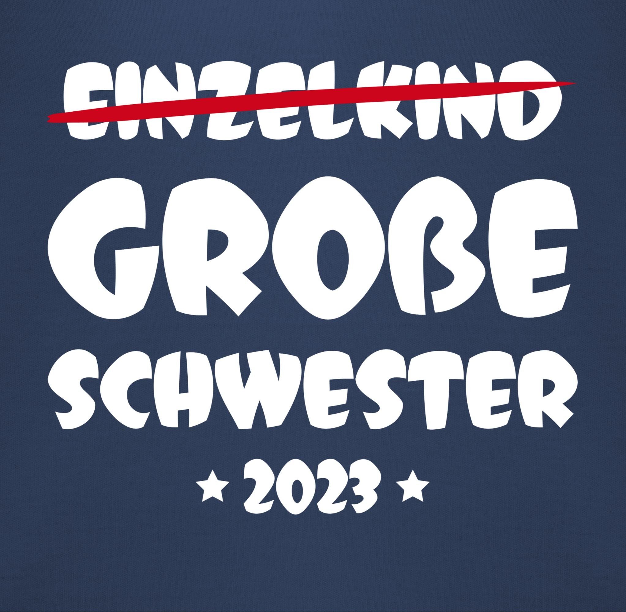 Schwester Große Shirtracer 3 2023 Schwester Sweatshirt Blau Einzelkind Große Navy