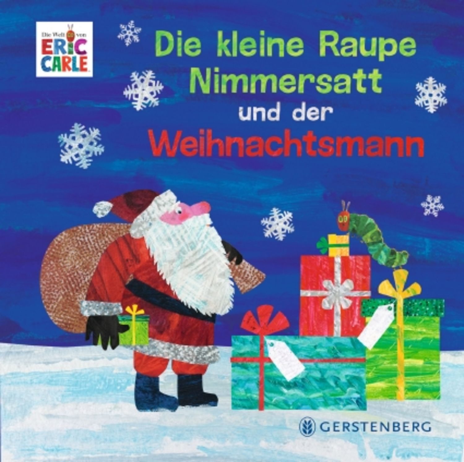 Die kleine Raupe Nimmersatt und der Weihnachtsmann / Eric Carle