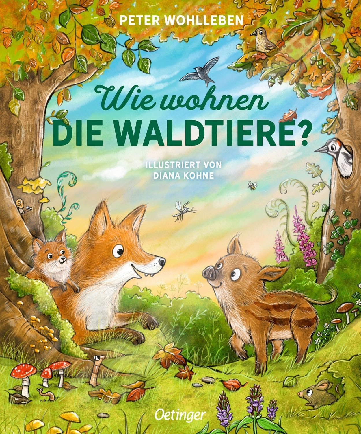 Wie wohnen die Waldtiere? / Peter Wohlleben