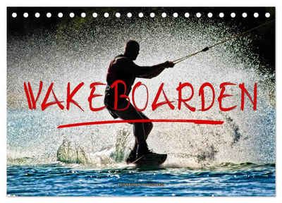 CALVENDO Wandkalender Wakeboarden (Tischkalender 2024 DIN A5 quer), CALVENDO Monatskalender