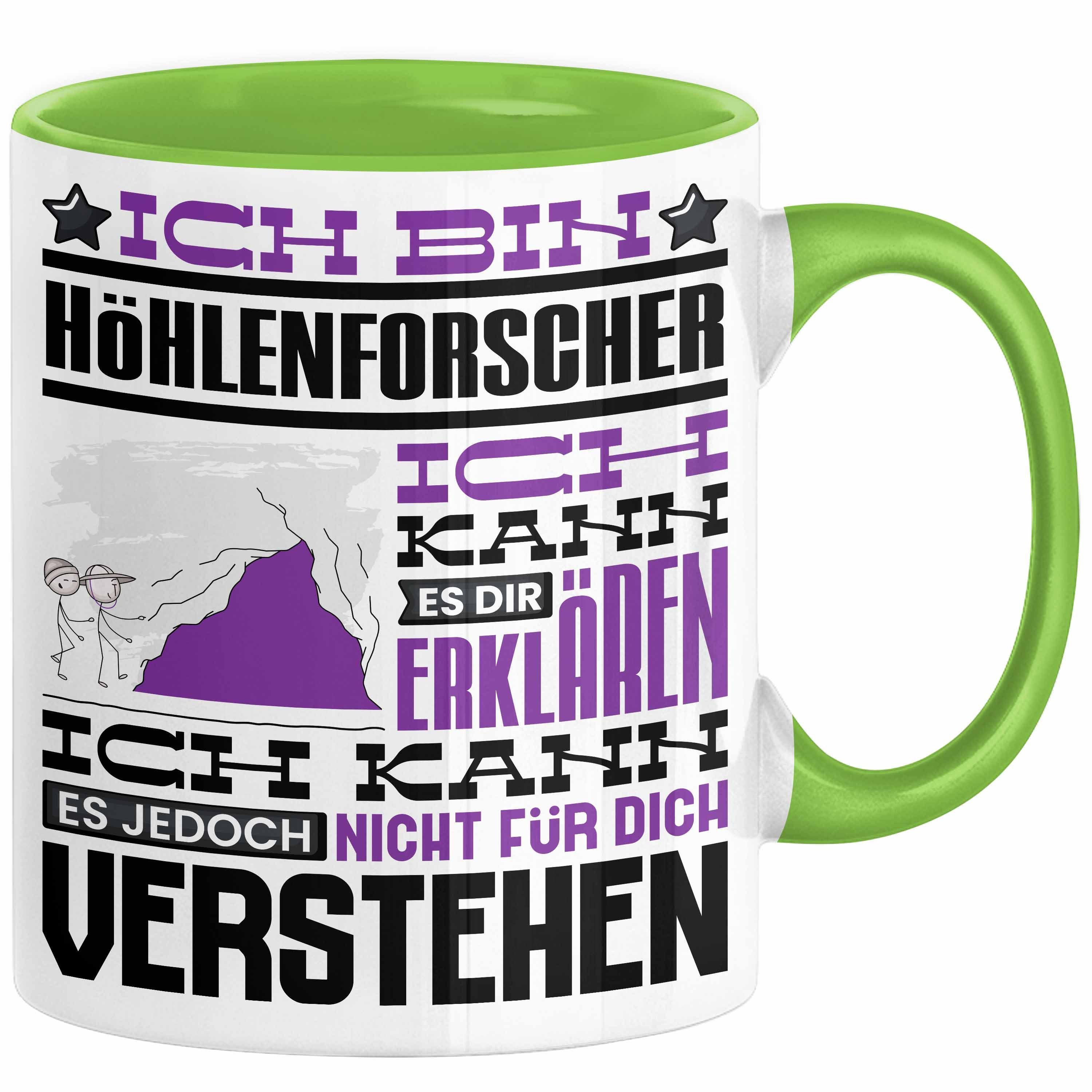 Tasse Höhlenforscher Geschenk Tasse Lustige Geschenkdiee für einen Höhlenfor