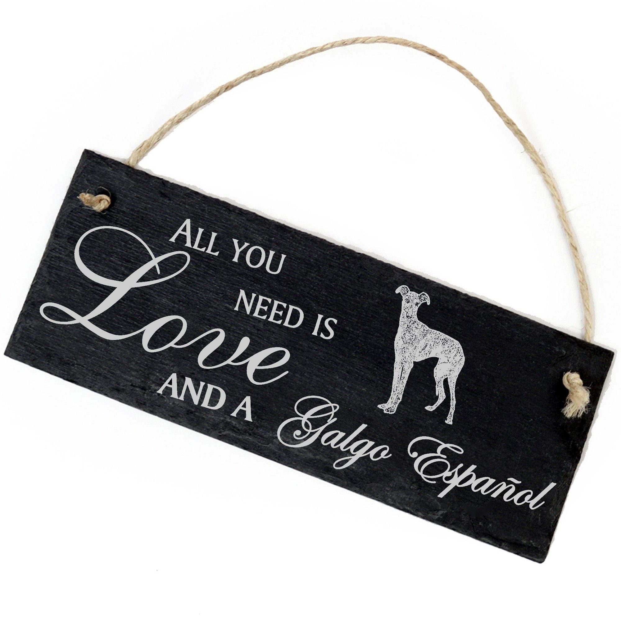 Dekolando Hängedekoration Galgo Español 22x8cm All you need is Love and a Galgo Español