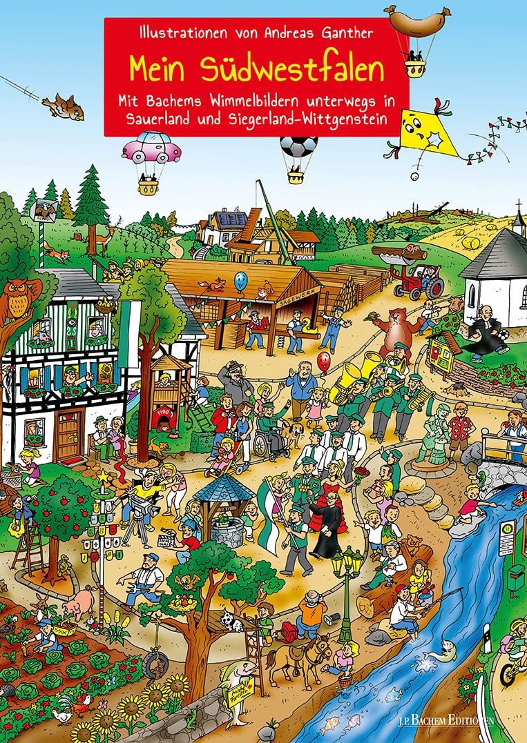 Mein Südwestfalen – Unterwegs in Sauerland und Siegerland-Wittgenstein / diverse, Bachems Wimmelbilder, X