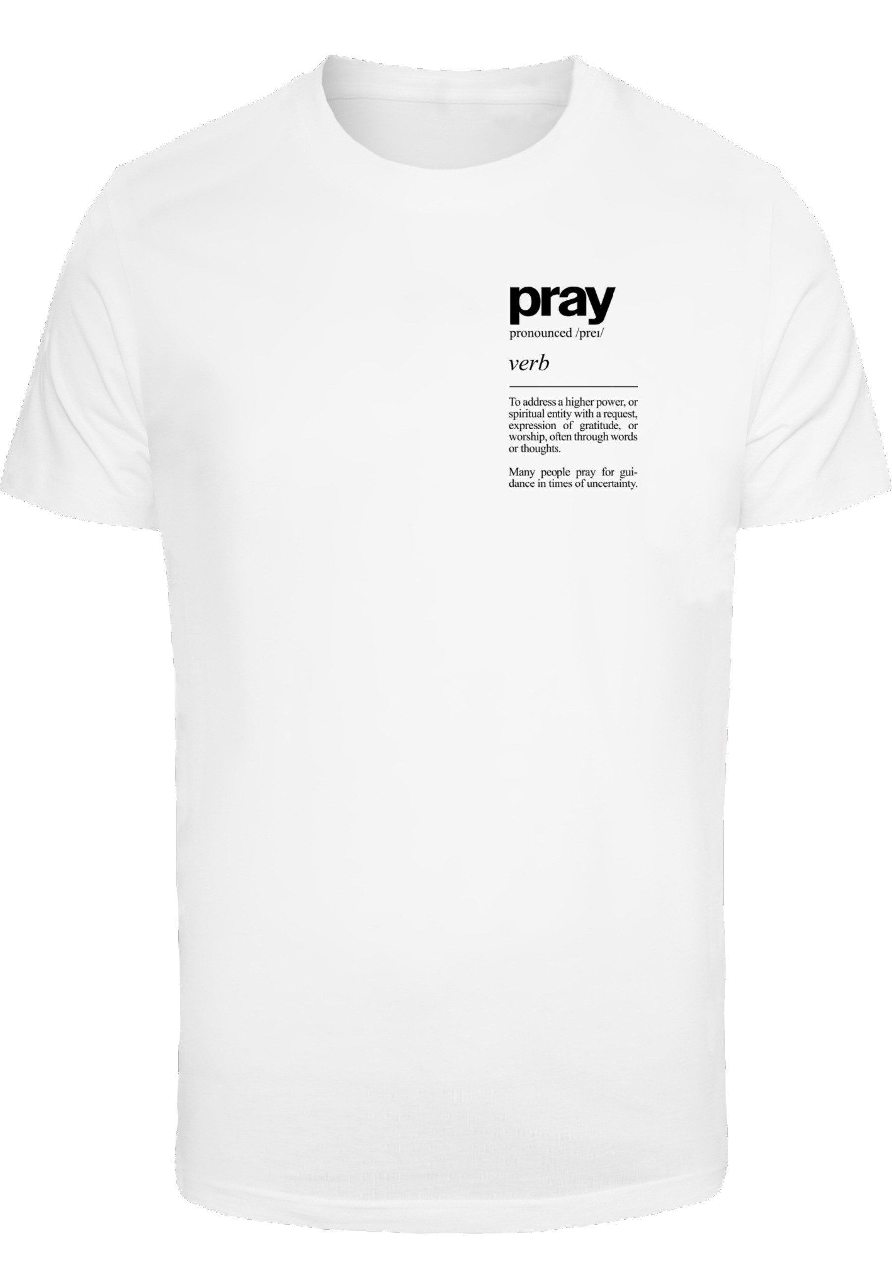 T-Shirt MisterTee Herren Pray Definition Tee