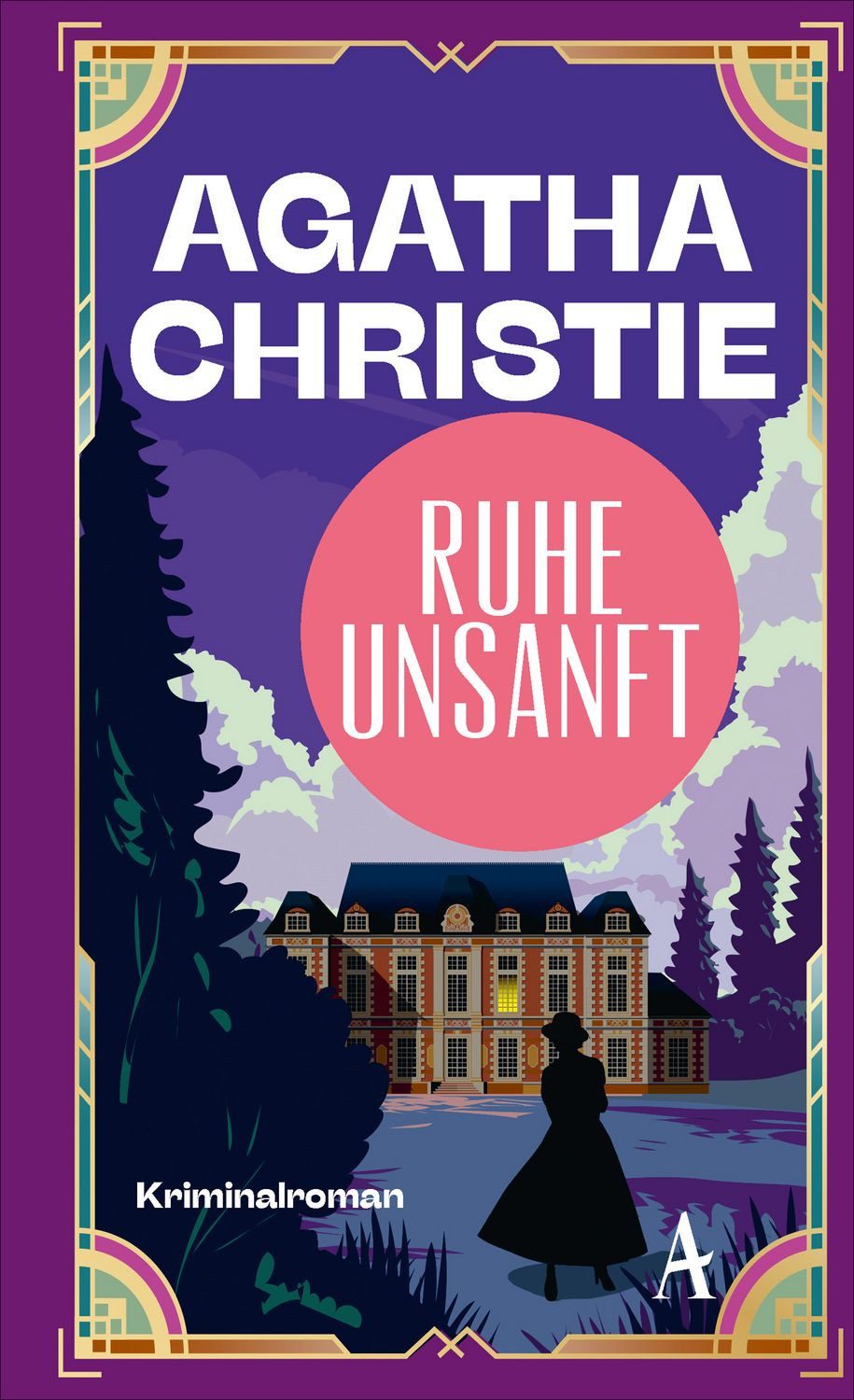 Ruhe unsanft / Agatha Christie